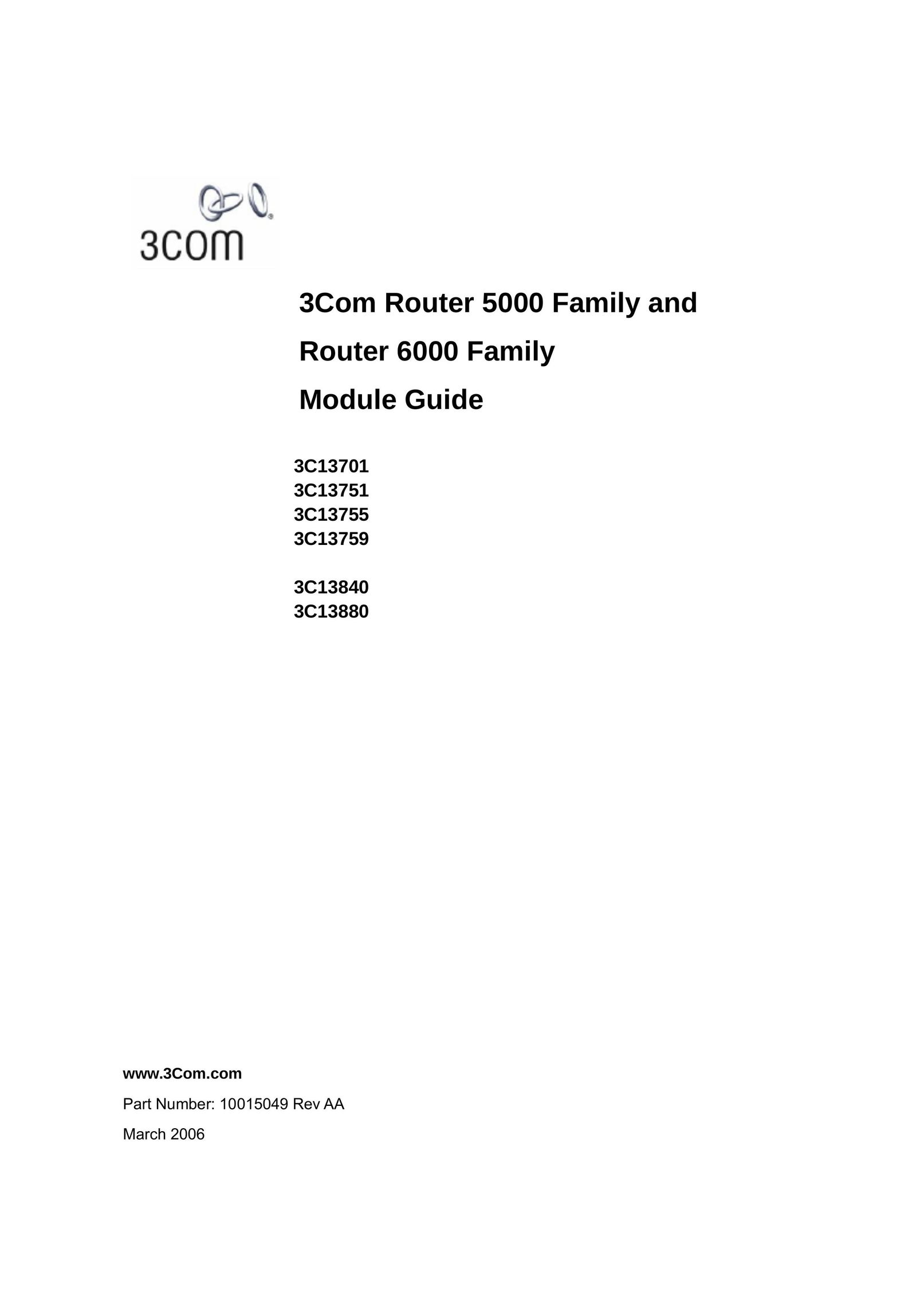 3Com 3C13701 3C13751 3C13755 3C13759 3C13840 3C13880 Network Router User Manual
