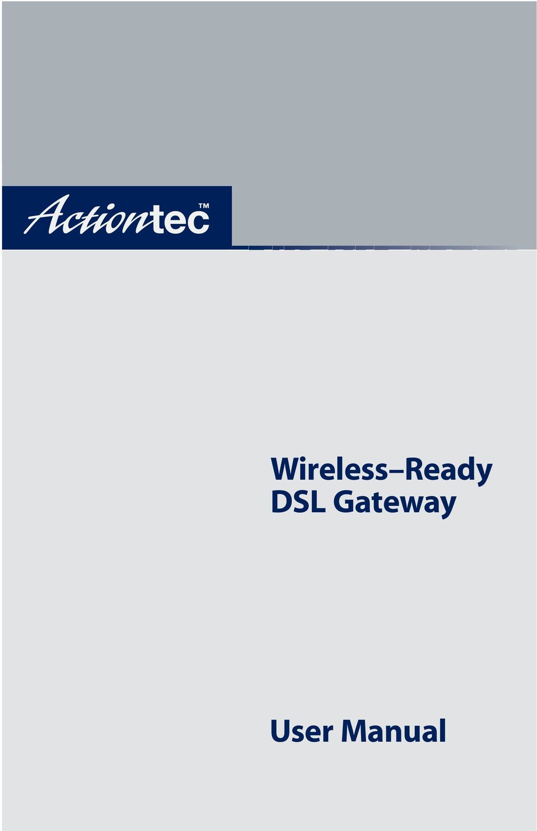 Actiontec electronic Wireless-Ready Network Router User Manual