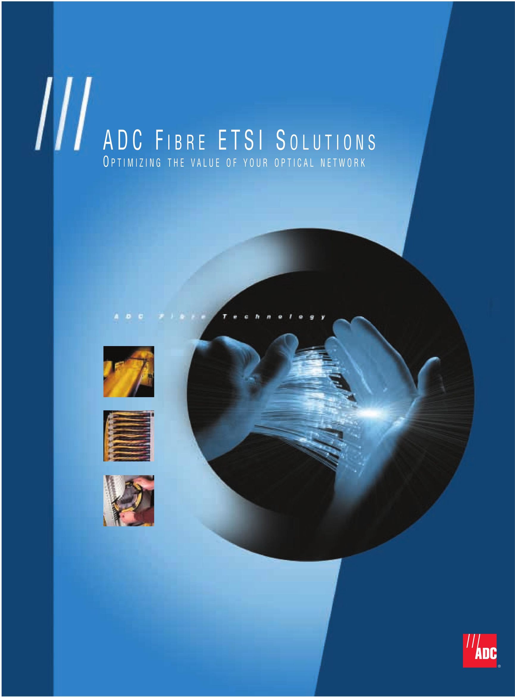 ADC Fibre ETSI Solution Network Router User Manual