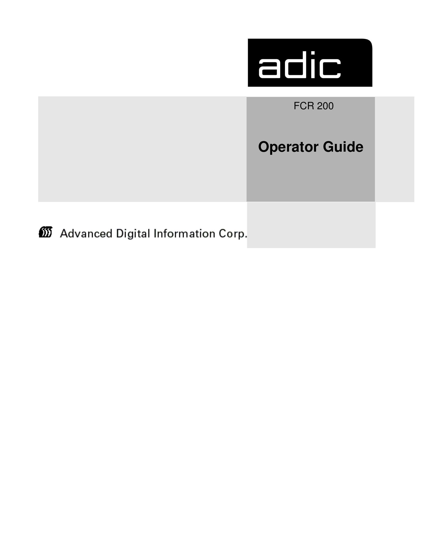 ADIC FCR 200 Network Router User Manual