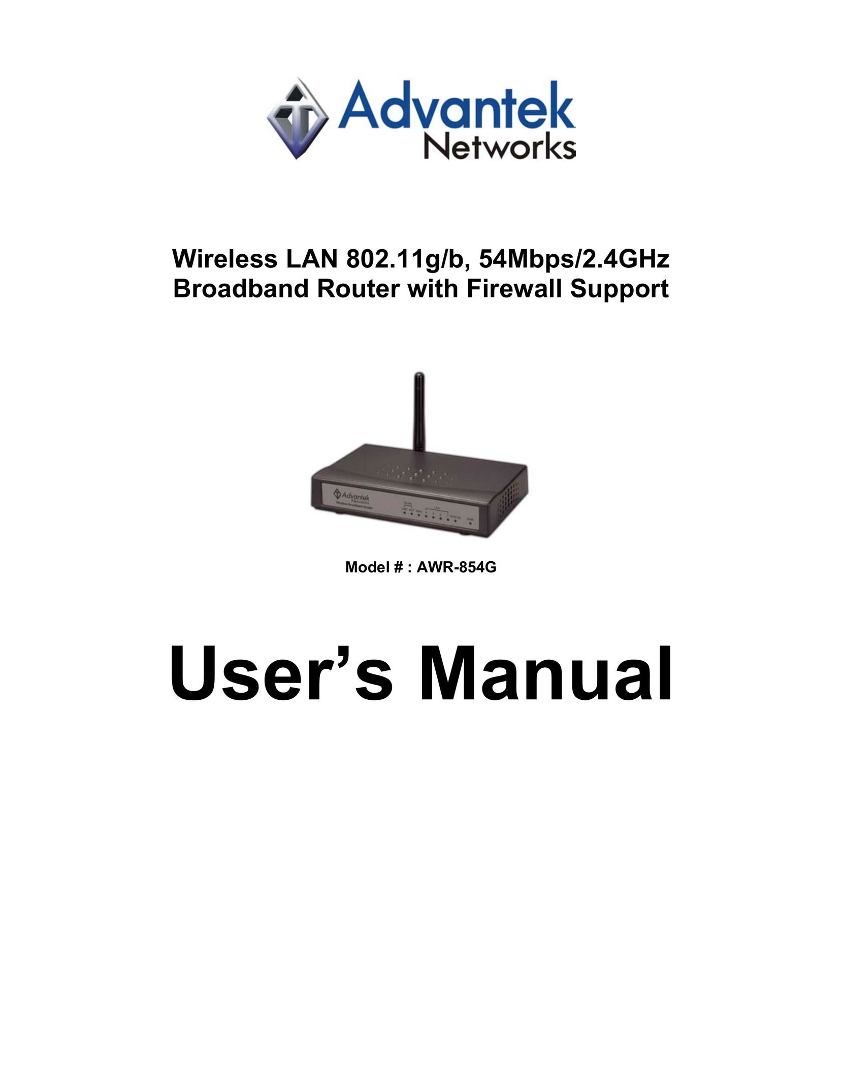 Advantek Networks Wireless LAN 802.11g/b, 54Mbps/2.4GHz Broadband Router with Firewall Support Network Router User Manual