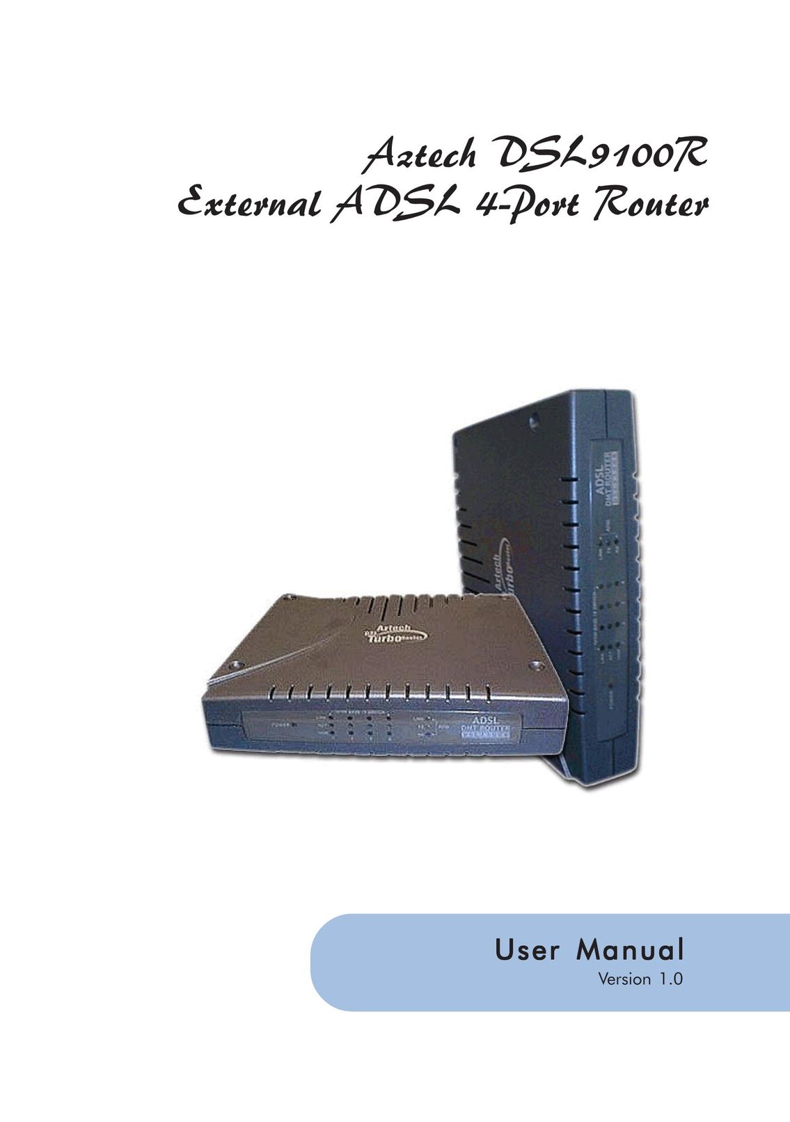 Aztech Systems DSL9100R Network Router User Manual