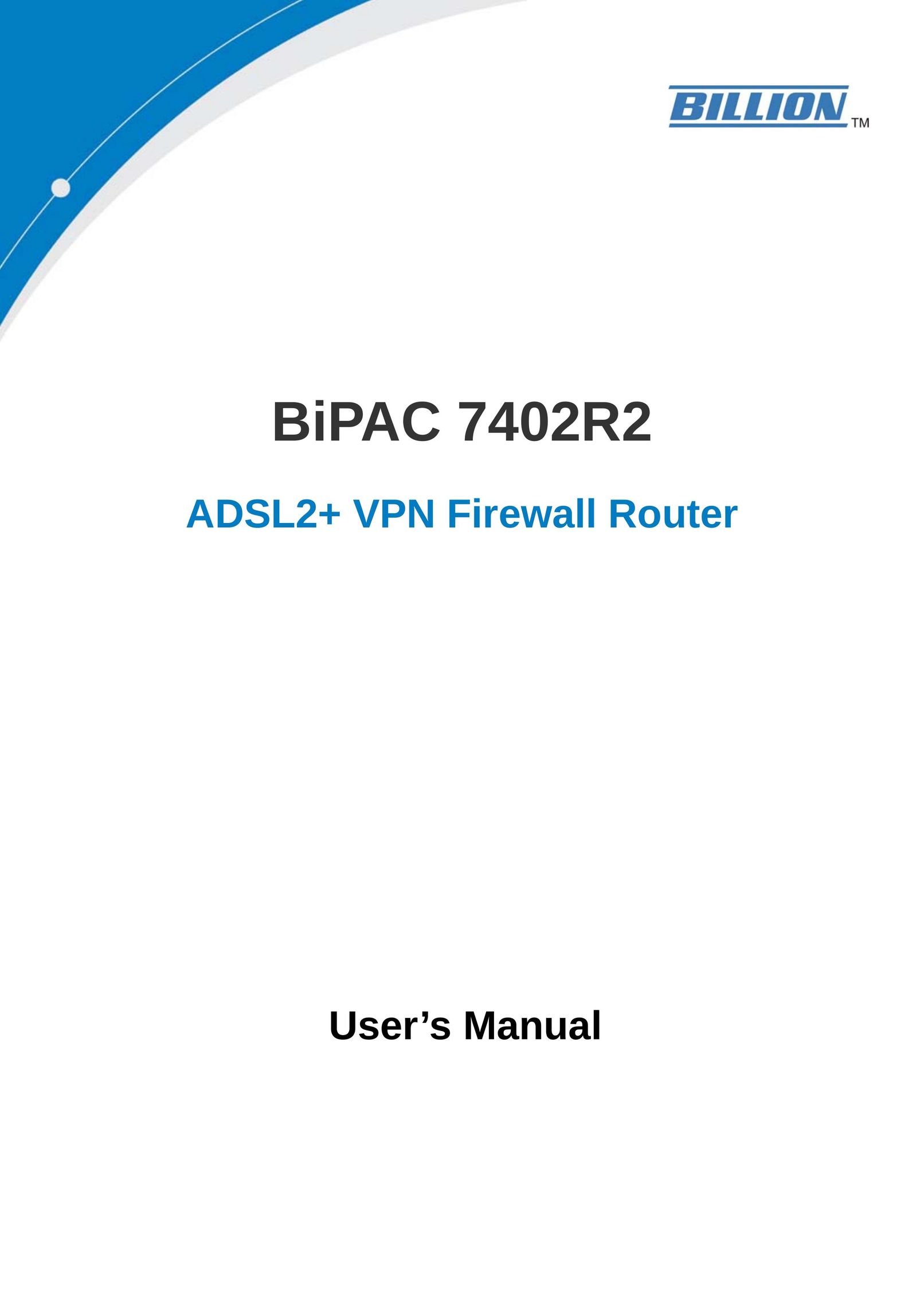 Billion Electric Company 7402R2 Network Router User Manual