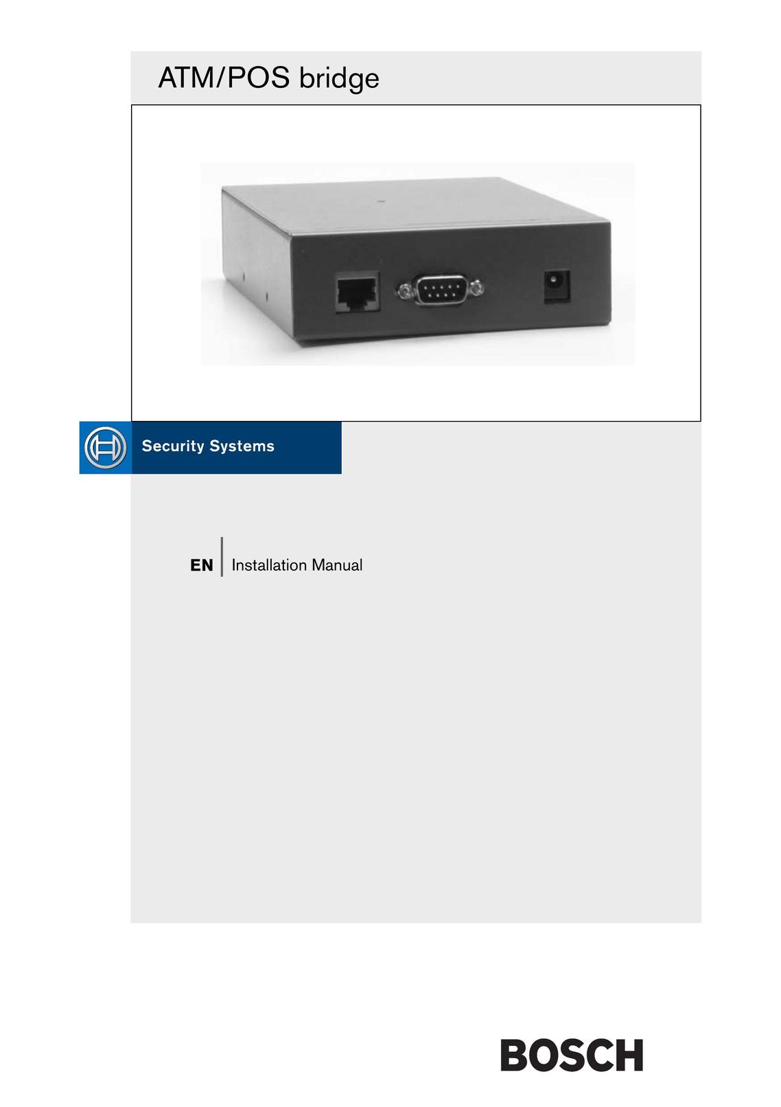 Bosch Appliances ATM/POS Bridge Network Router User Manual