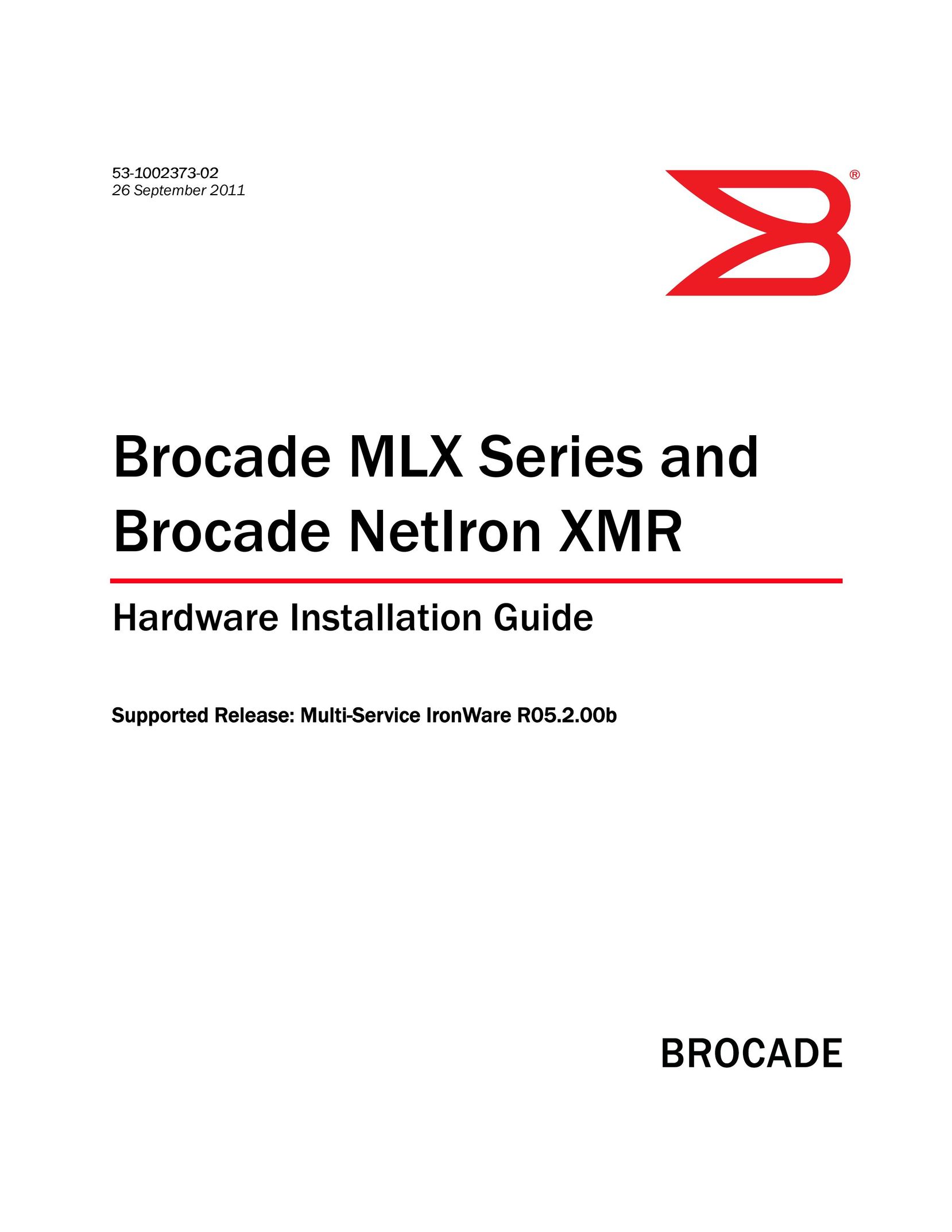 Brocade Communications Systems 53-1002373-02 Network Router User Manual