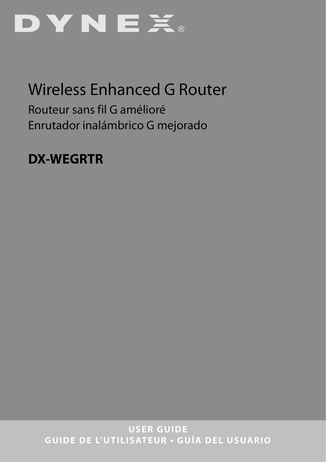 Dynex DX-WEGRTR Network Router User Manual
