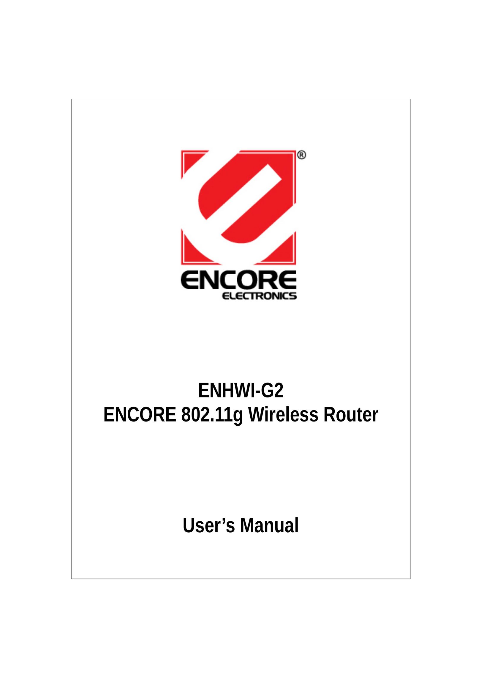 Encore electronic ENHWI-G2 Network Router User Manual