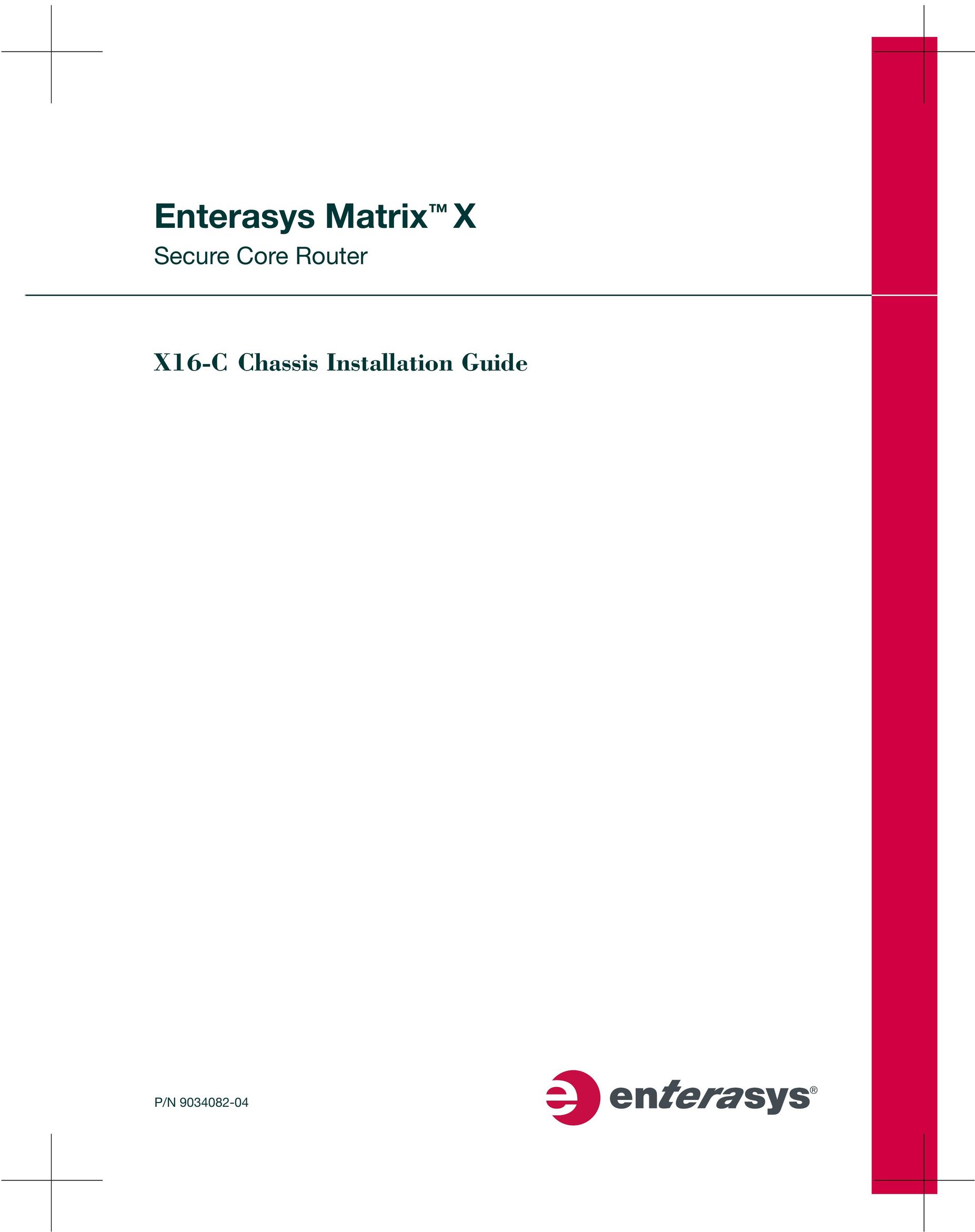 Enterasys Networks X16-C Network Router User Manual