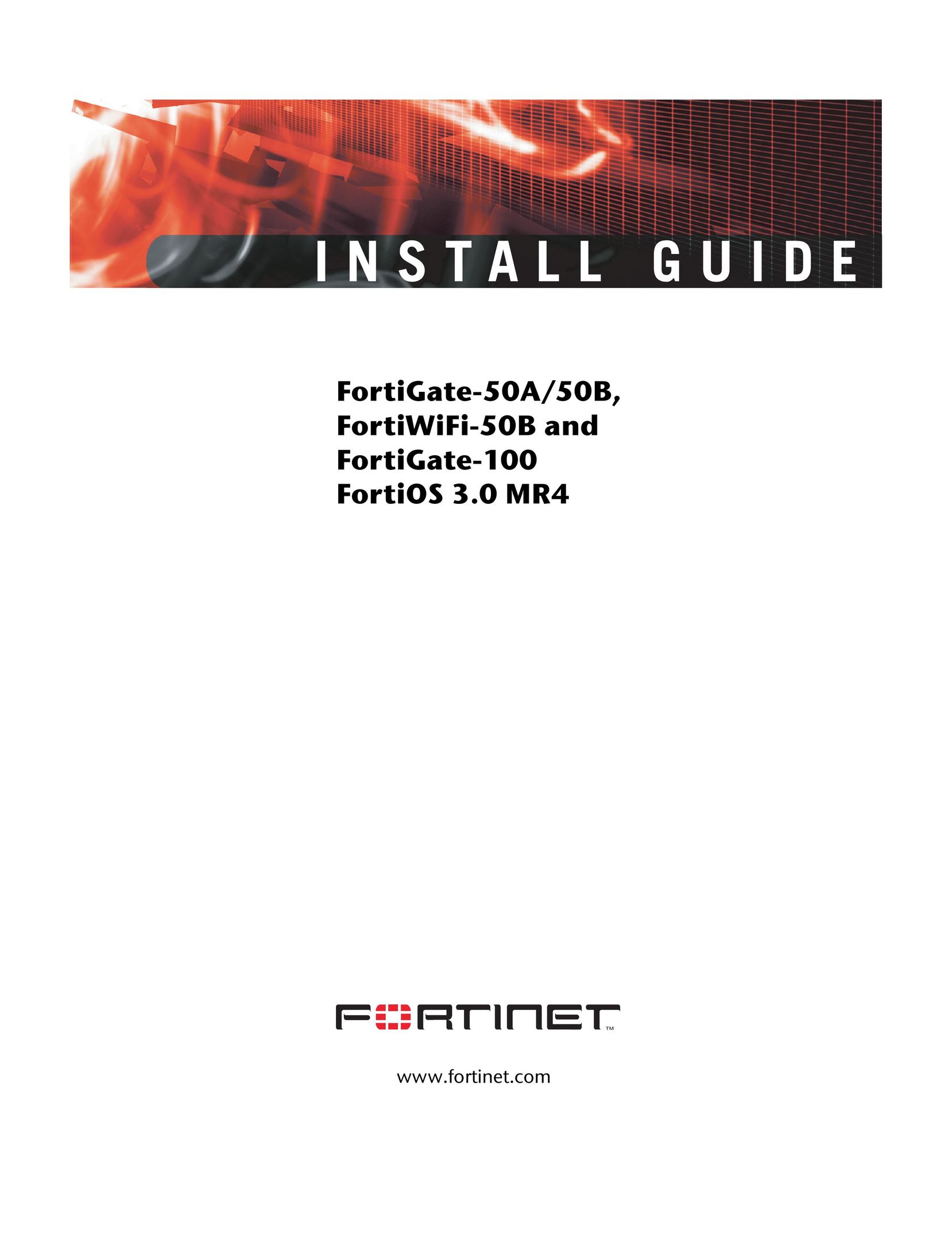 Fortinet 100 Network Router User Manual