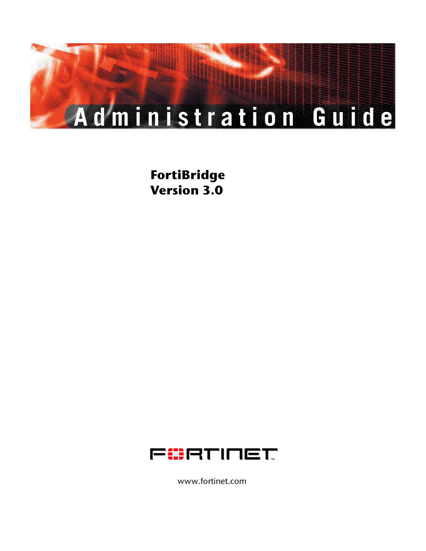 Fortinet Version 3.0 Network Router User Manual
