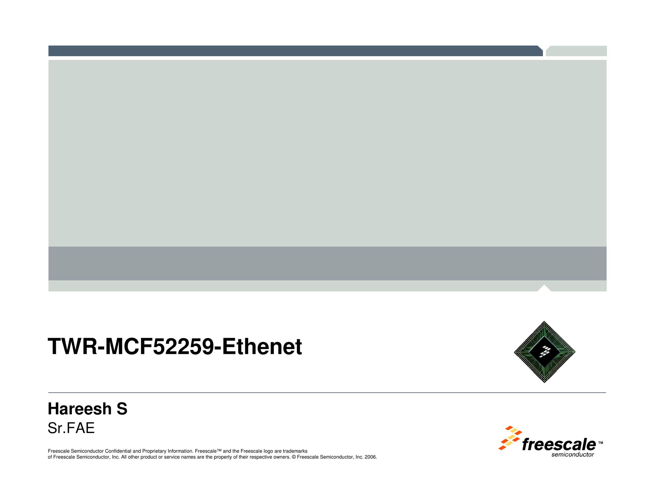 Freescale Semiconductor TWR-MCF52259-Ethenet Network Router User Manual