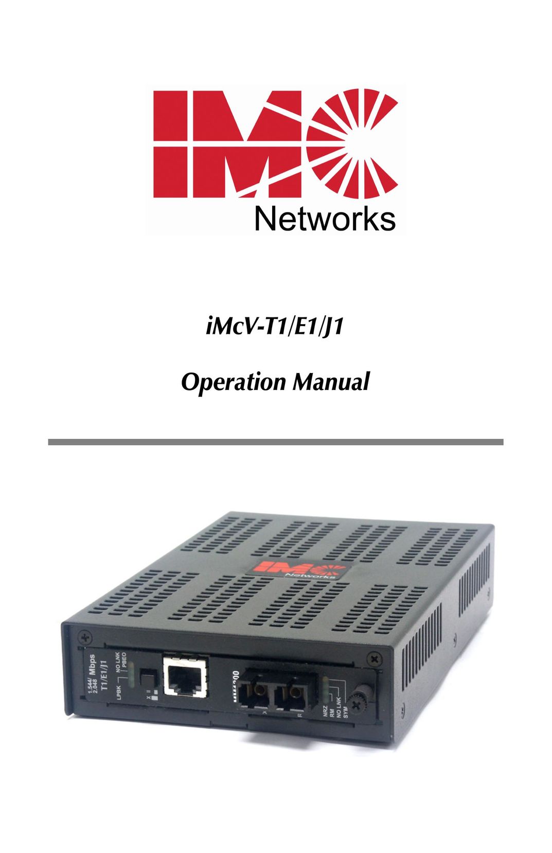 IMC Networks iMcV-T1/E1/J1 Network Router User Manual