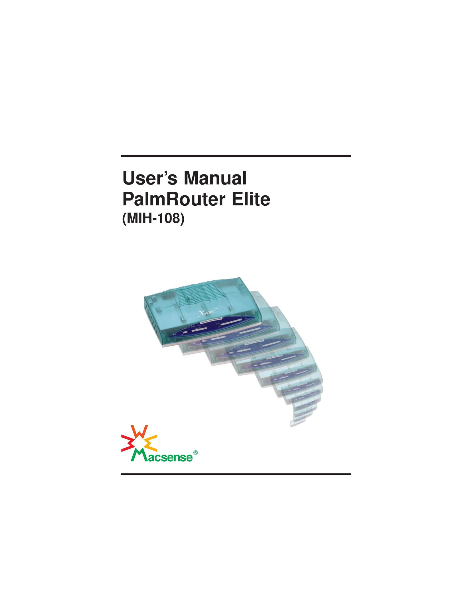 Macsense Connectivity MIH-108 Network Router User Manual