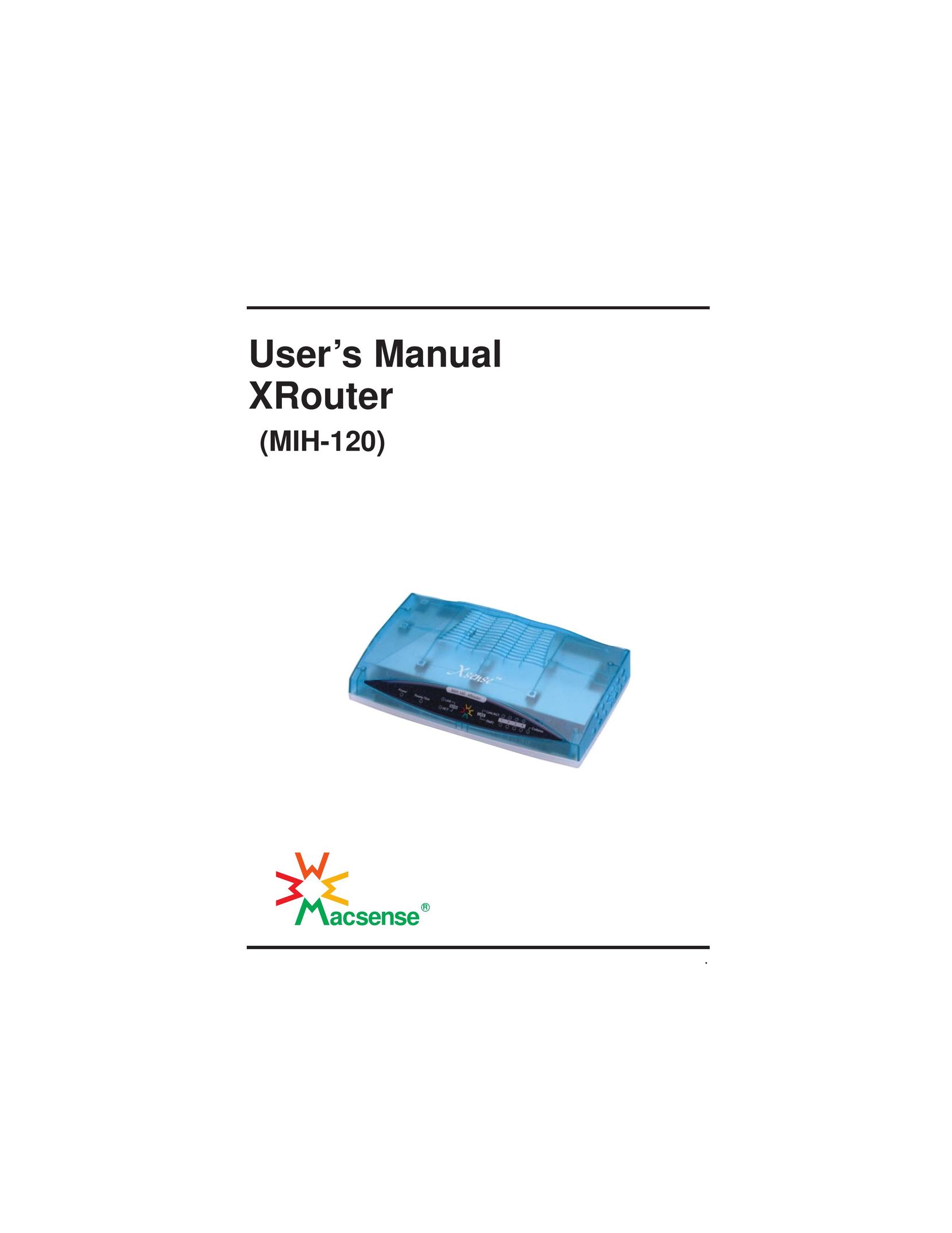 Macsense Connectivity MIH-120 Network Router User Manual