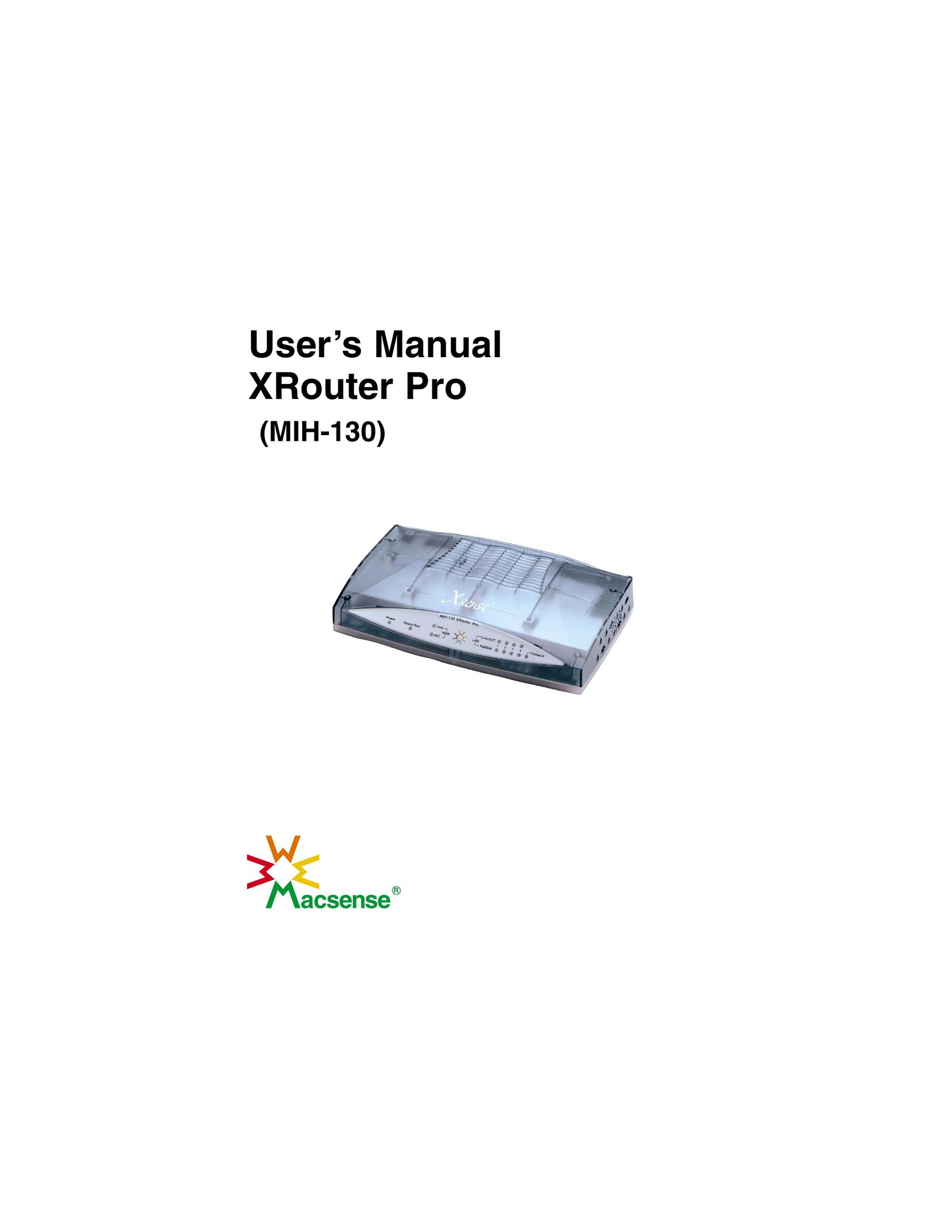 Macsense Connectivity MIH-130 Network Router User Manual