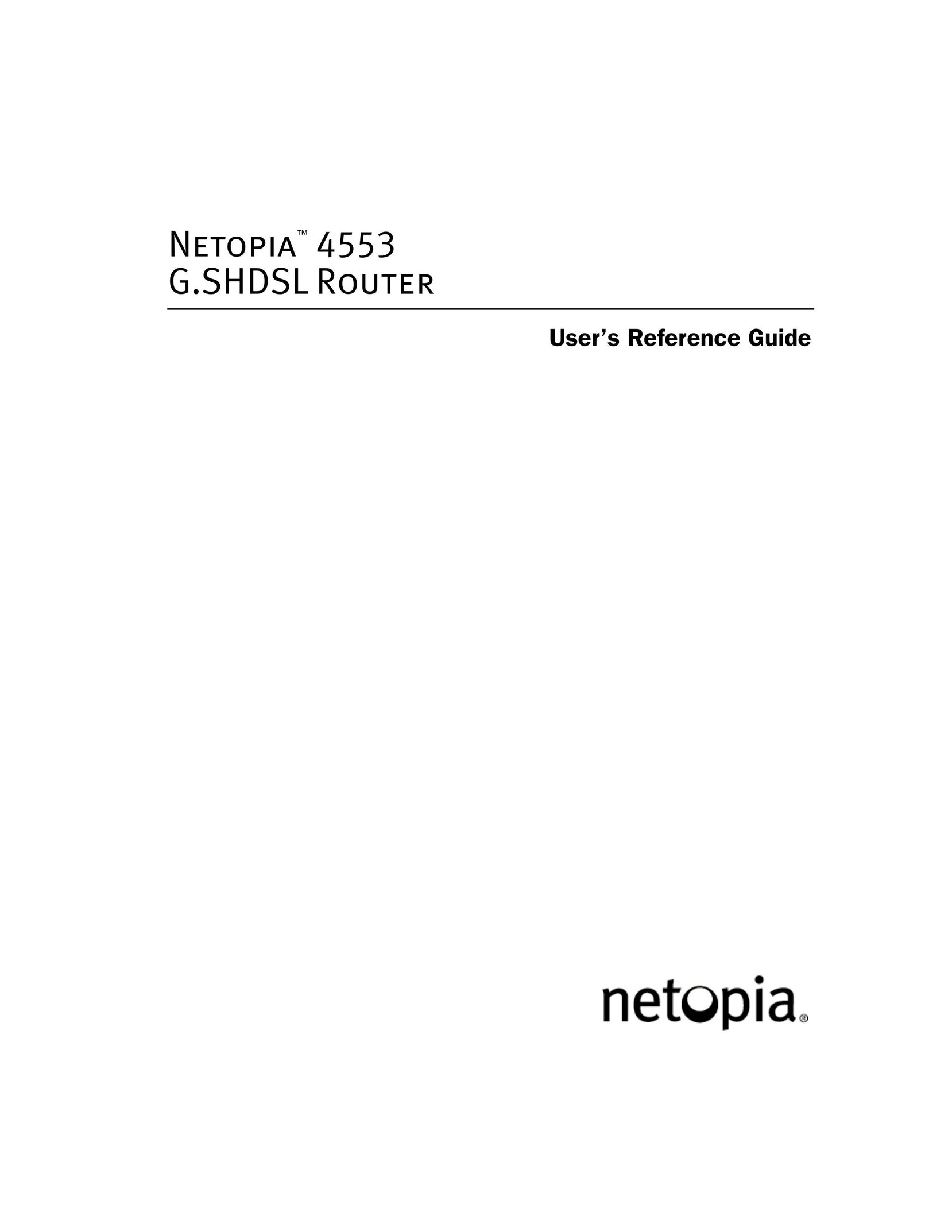 Netopia 4553 Network Router User Manual