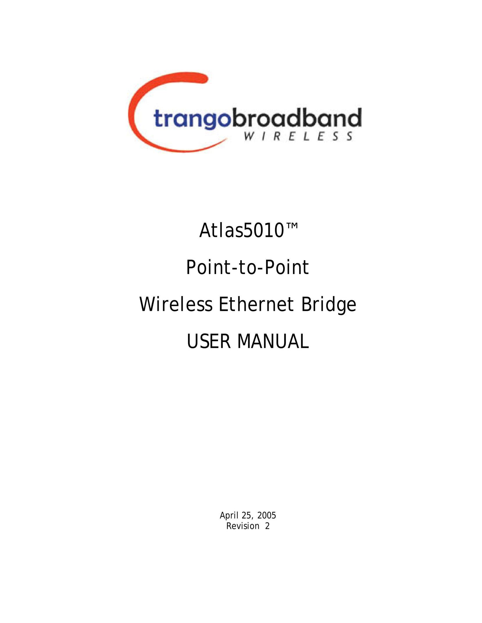 Trango Broadband Atlas5010 Network Router User Manual
