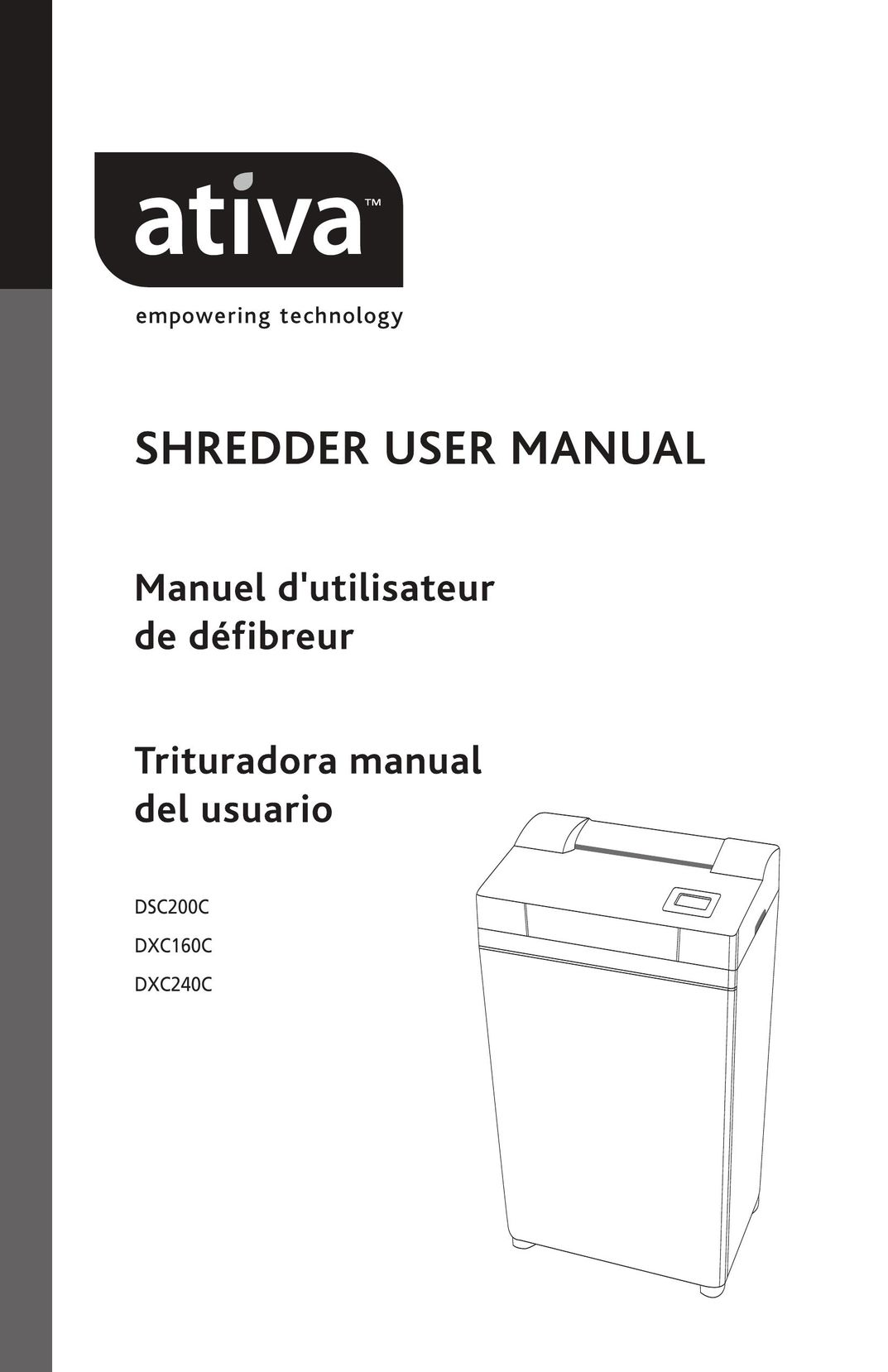 Ativa DSC200C Paper Shredder User Manual
