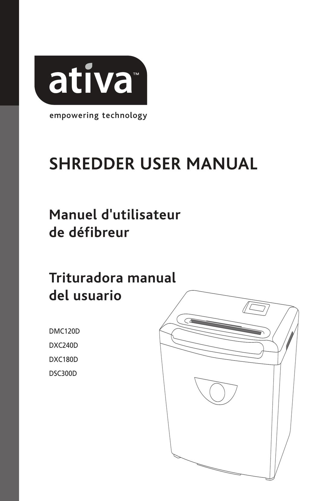 Ativa DXC180D Paper Shredder User Manual