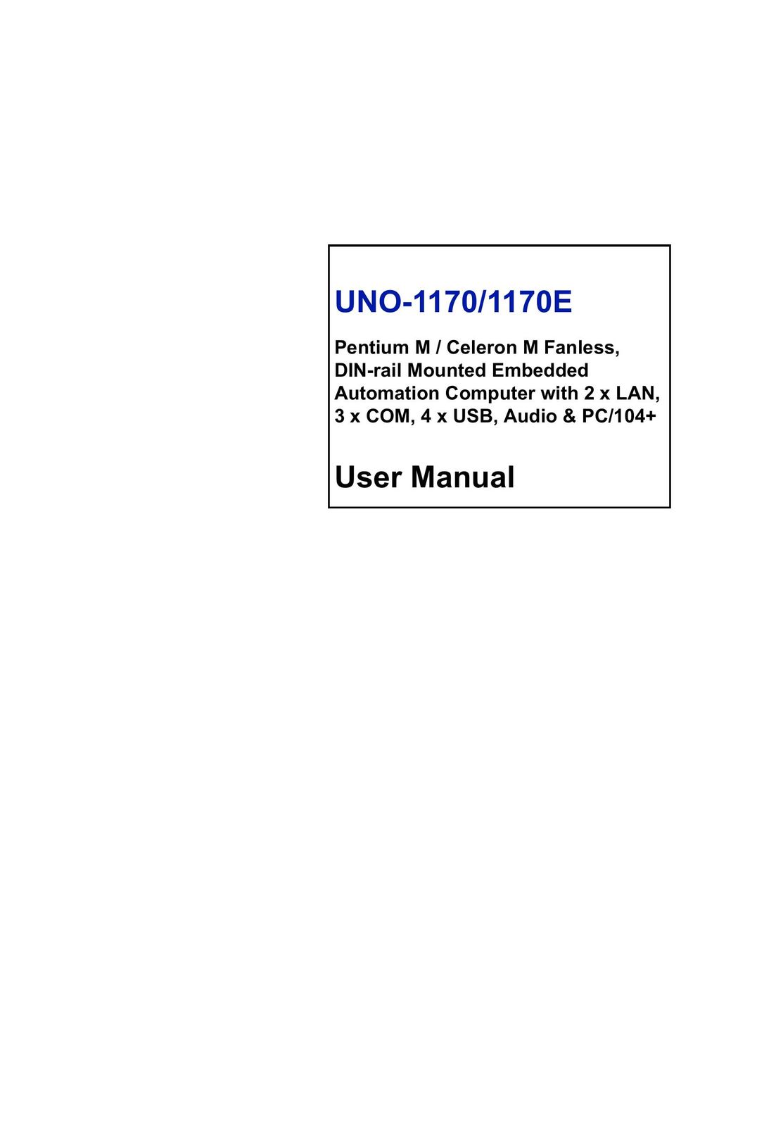 Advantech UNO-1170 Personal Computer User Manual