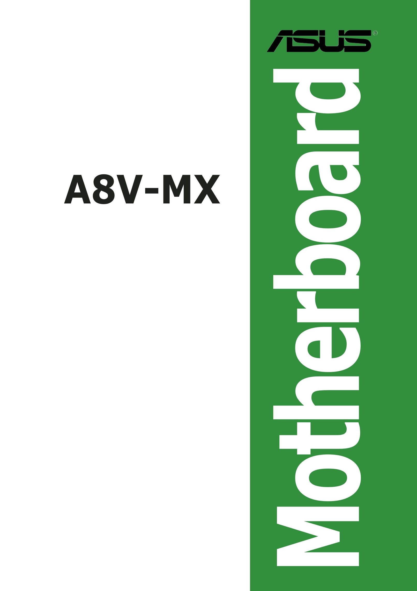Asus A8V-MX Personal Computer User Manual