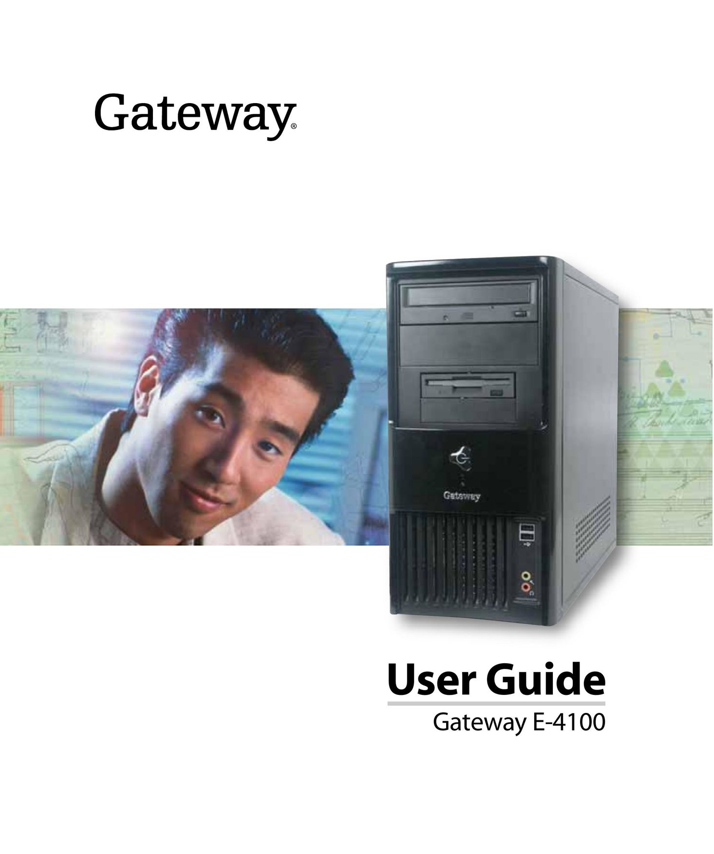 Gateway E-4100 Personal Computer User Manual