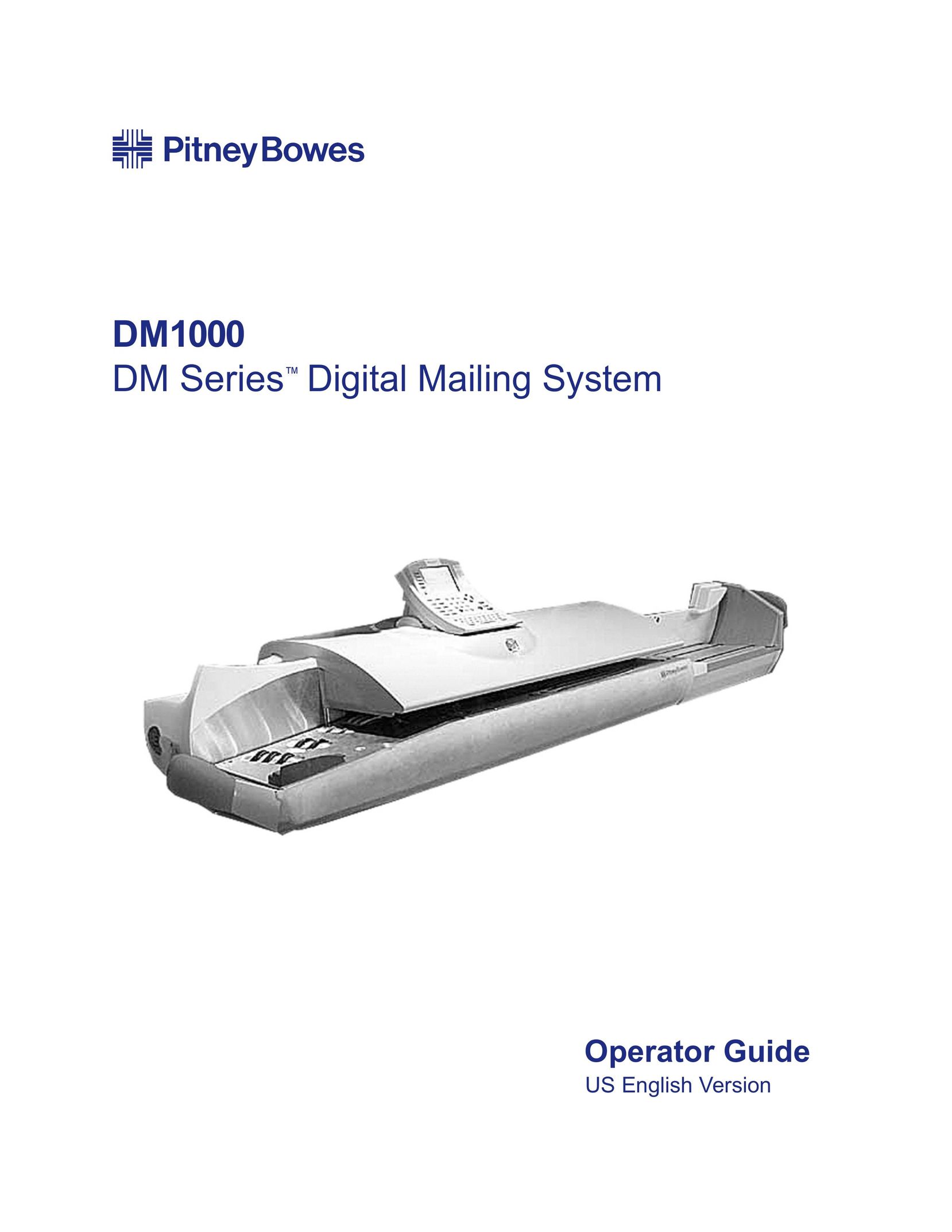 Pitney Bowes DM1000 Postal Equipment User Manual