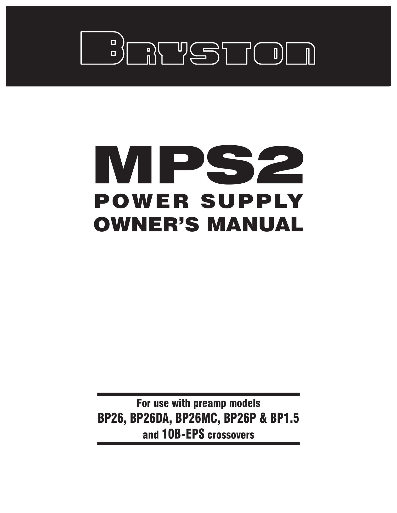 Bryston MPS2 Power Supply User Manual