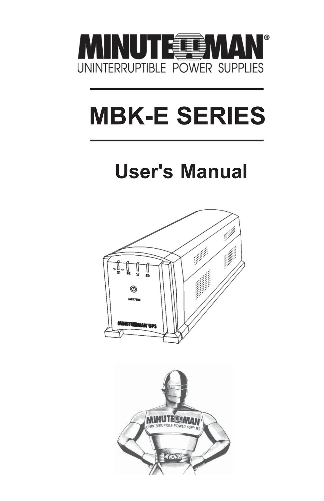 Minuteman UPS MBK-E SERIES Power Supply User Manual