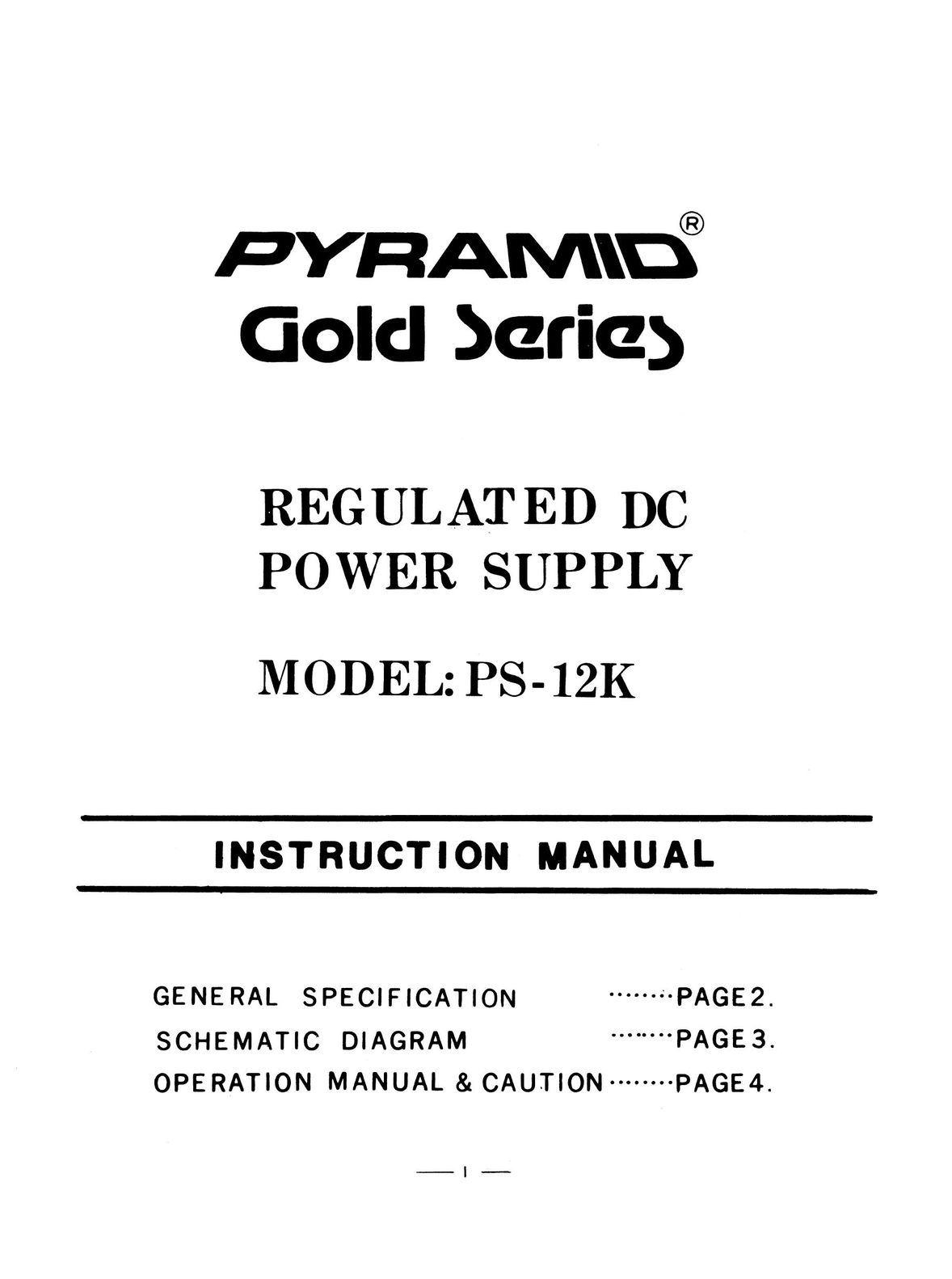 Pyramid Technologies PS-12K Power Supply User Manual
