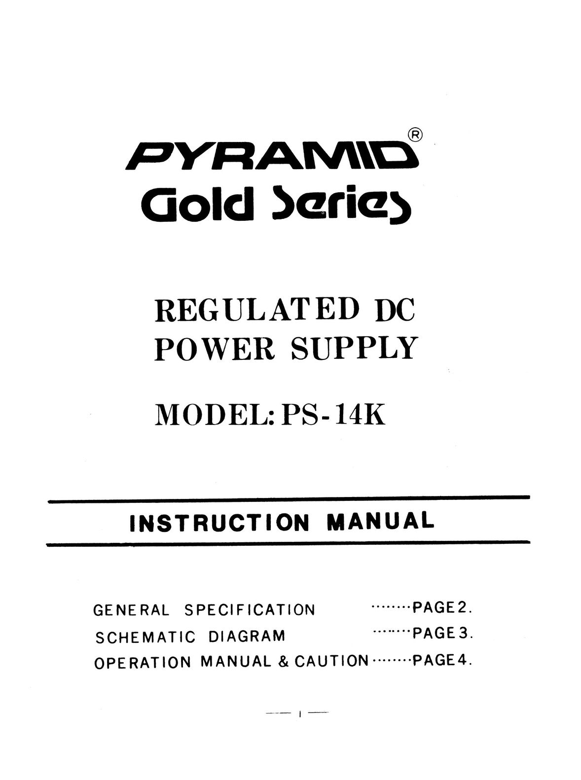 Pyramid Technologies PS-14K Power Supply User Manual