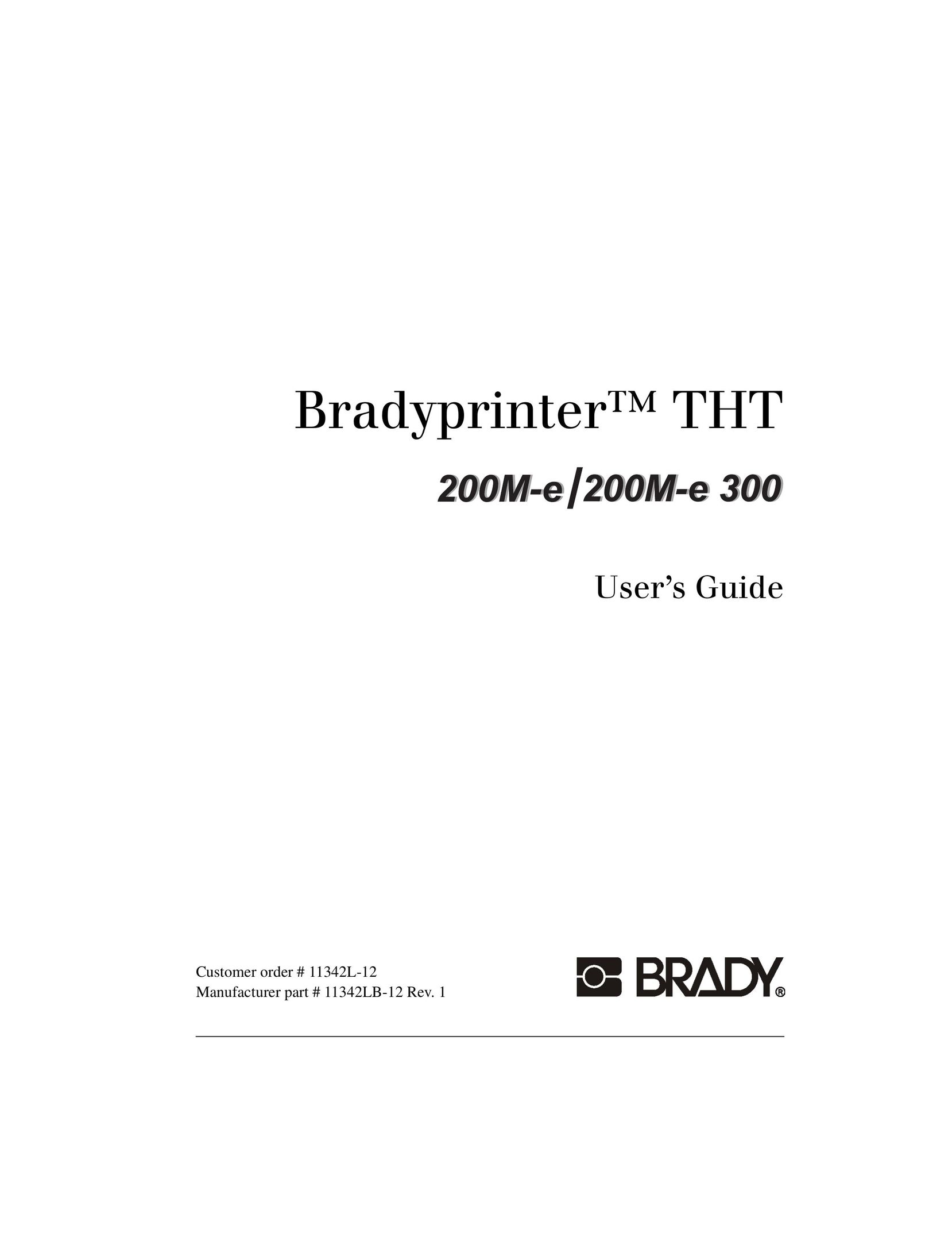 Brady 200M-e 300 Printer User Manual