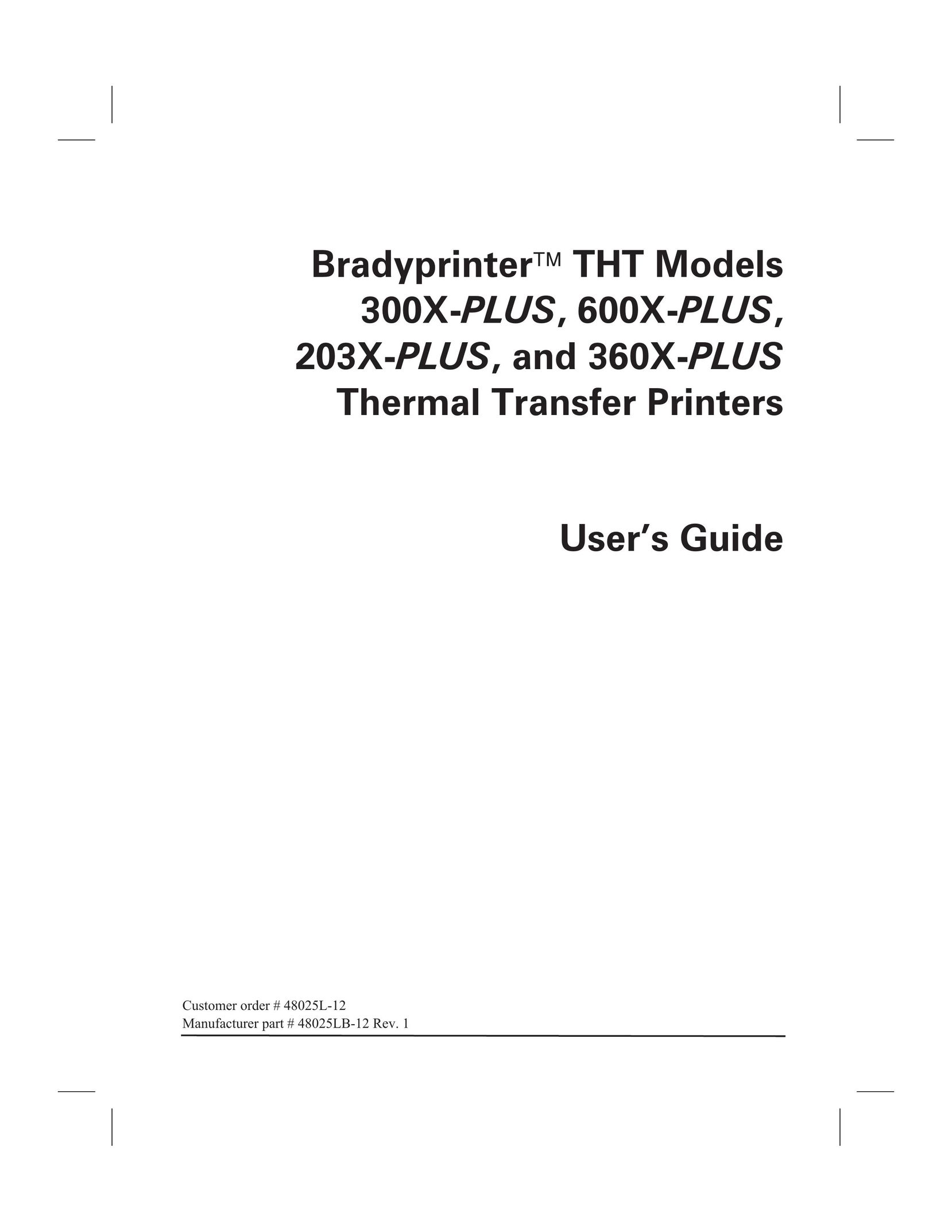 Brady 300X-PLUS Printer User Manual