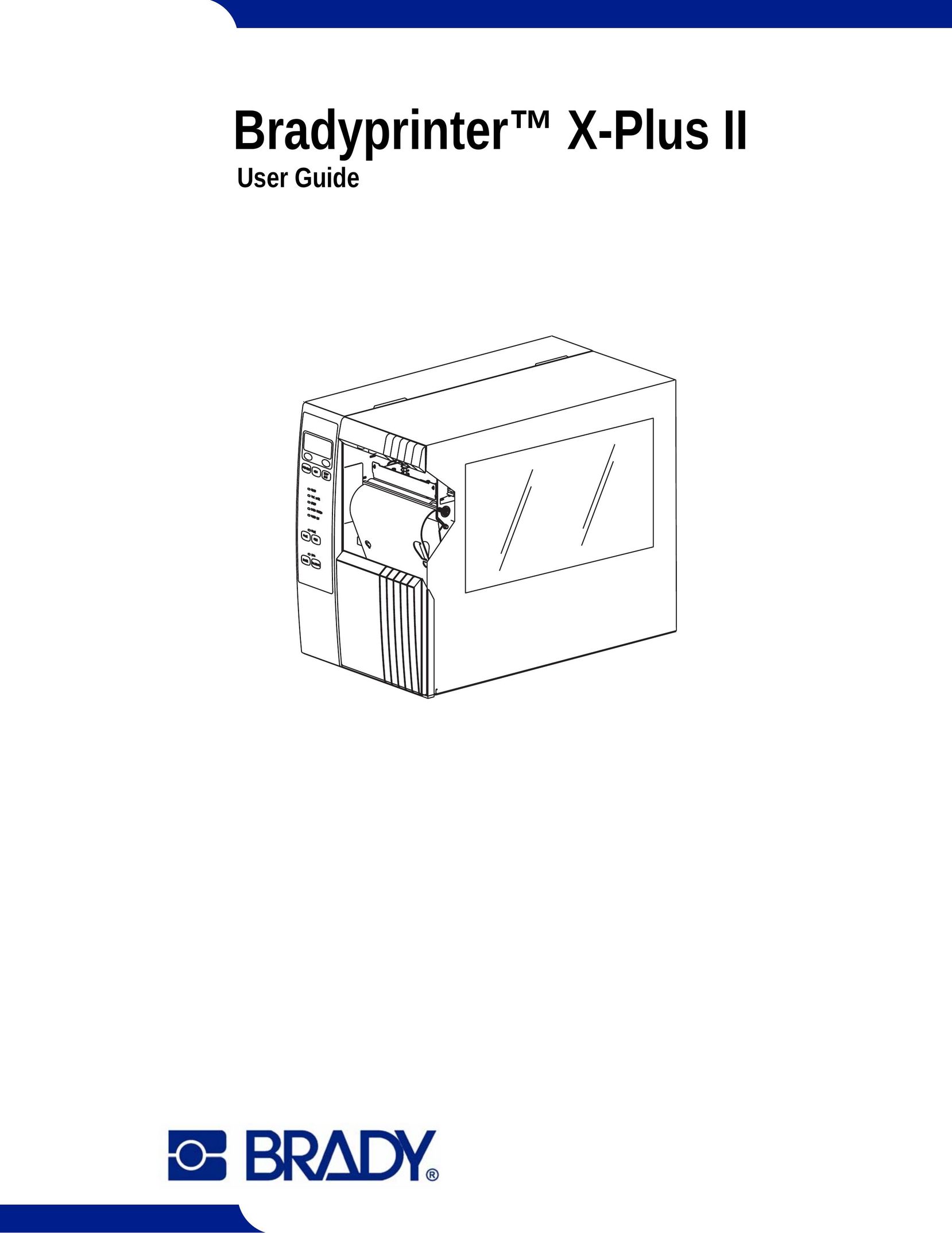 Brady X-Plus II Printer User Manual