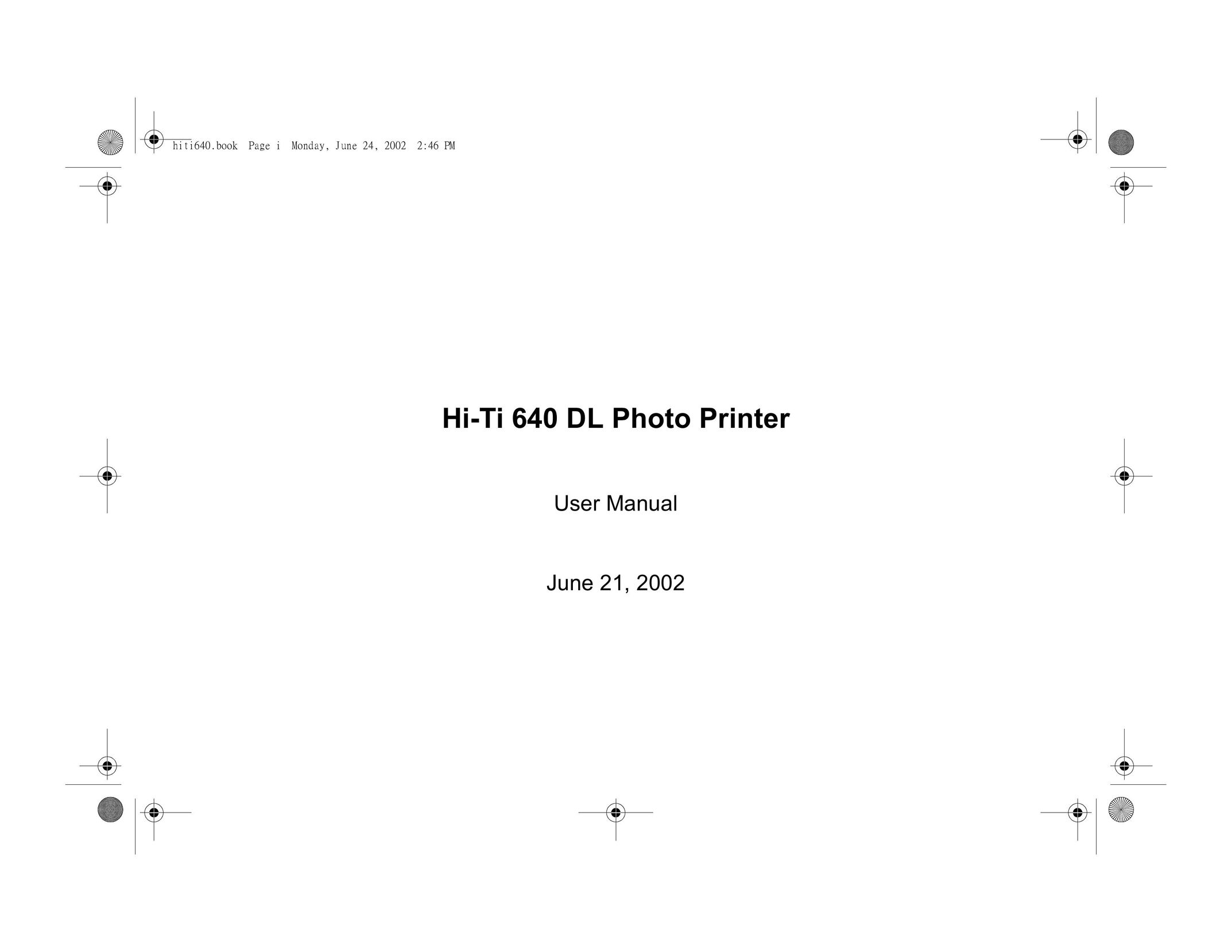 Hi-Touch Imaging Technologies 640DL Printer User Manual