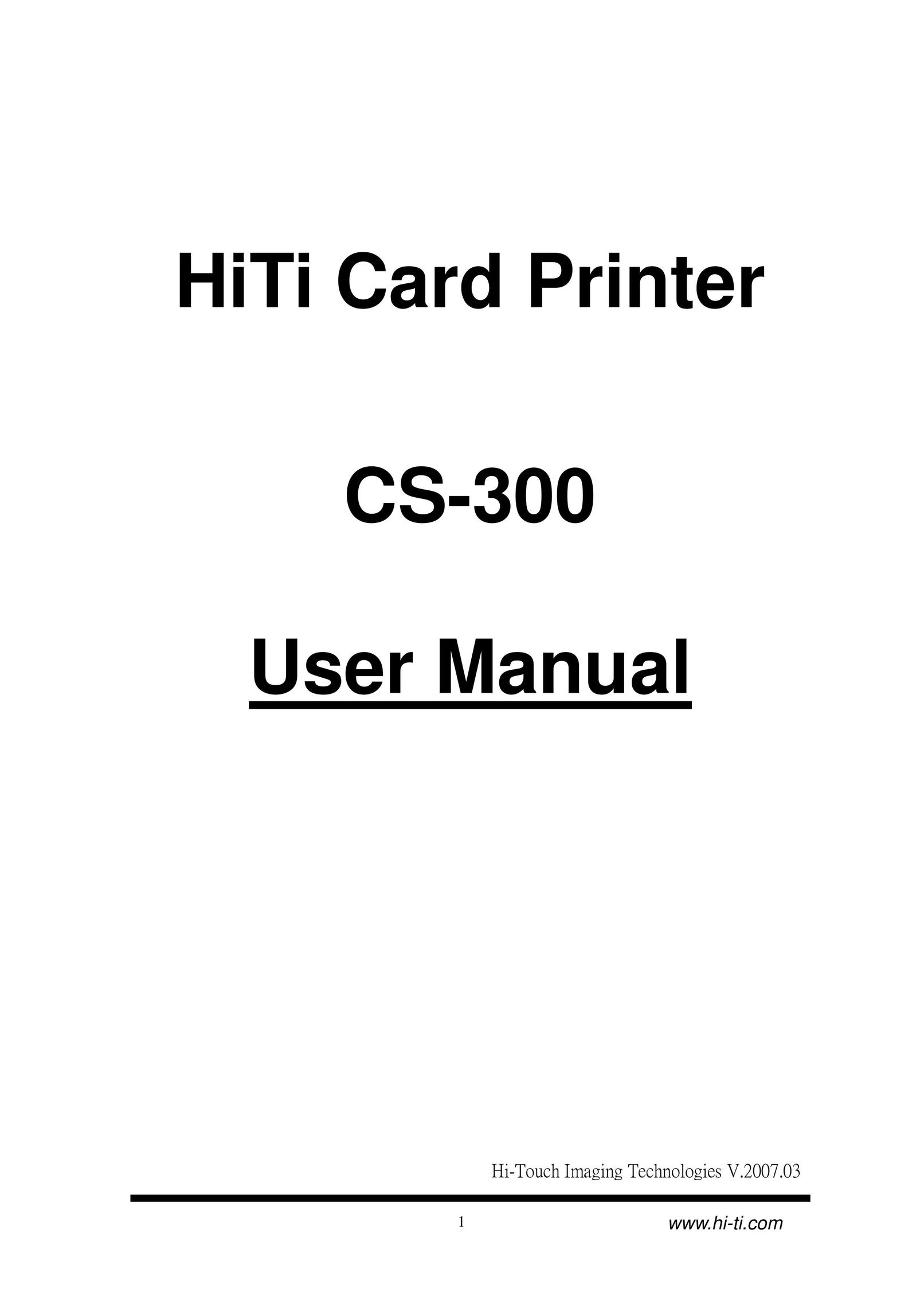 Hi-Touch Imaging Technologies CS-300 Printer User Manual