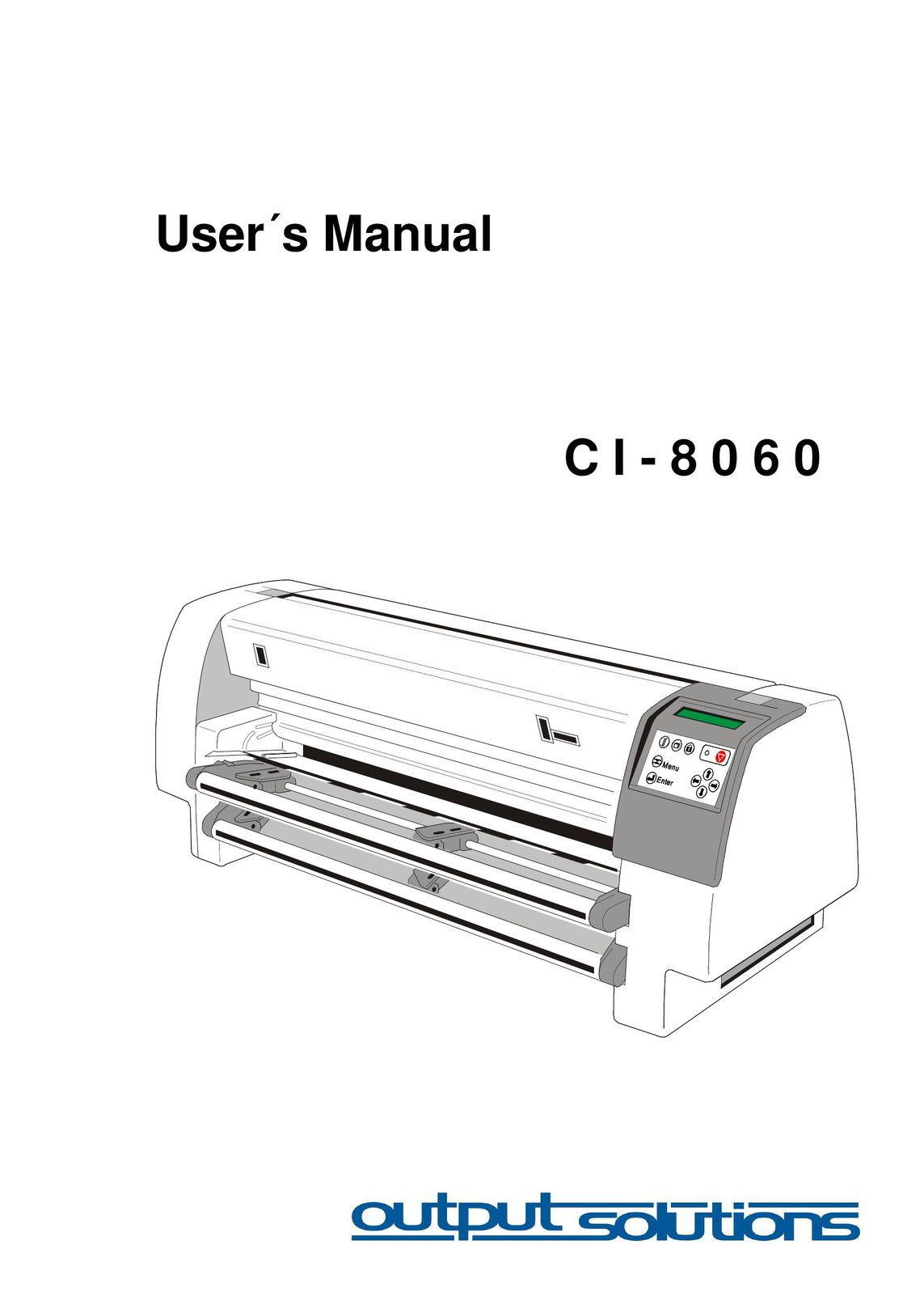 Output Solutions C I - 8 0 6 0 Printer User Manual