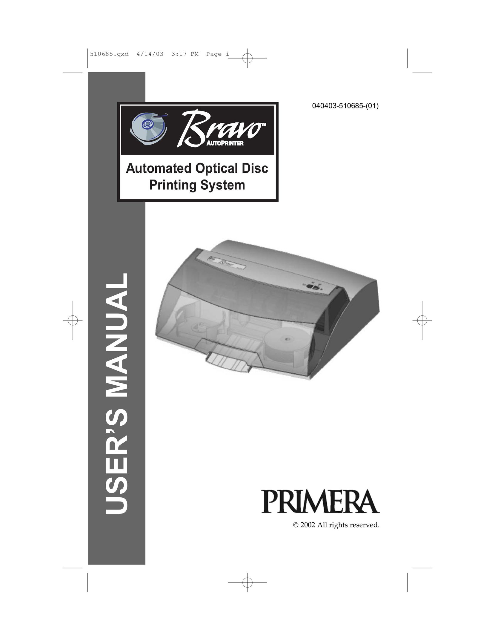 Primera Technology Automated Optical Disc Printing System Printer User Manual