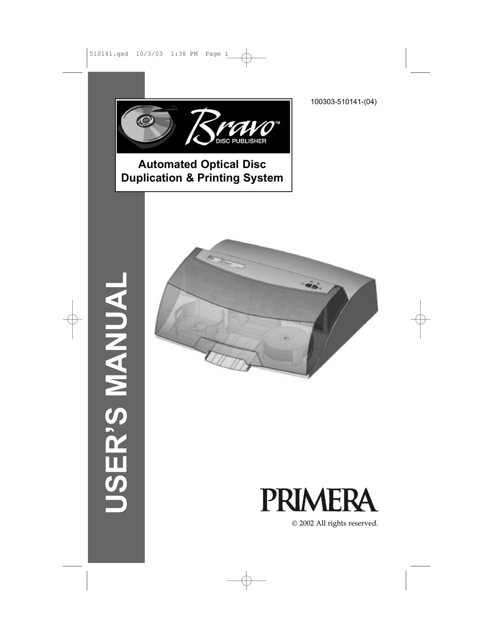Primera Technology BravoTM Printer User Manual
