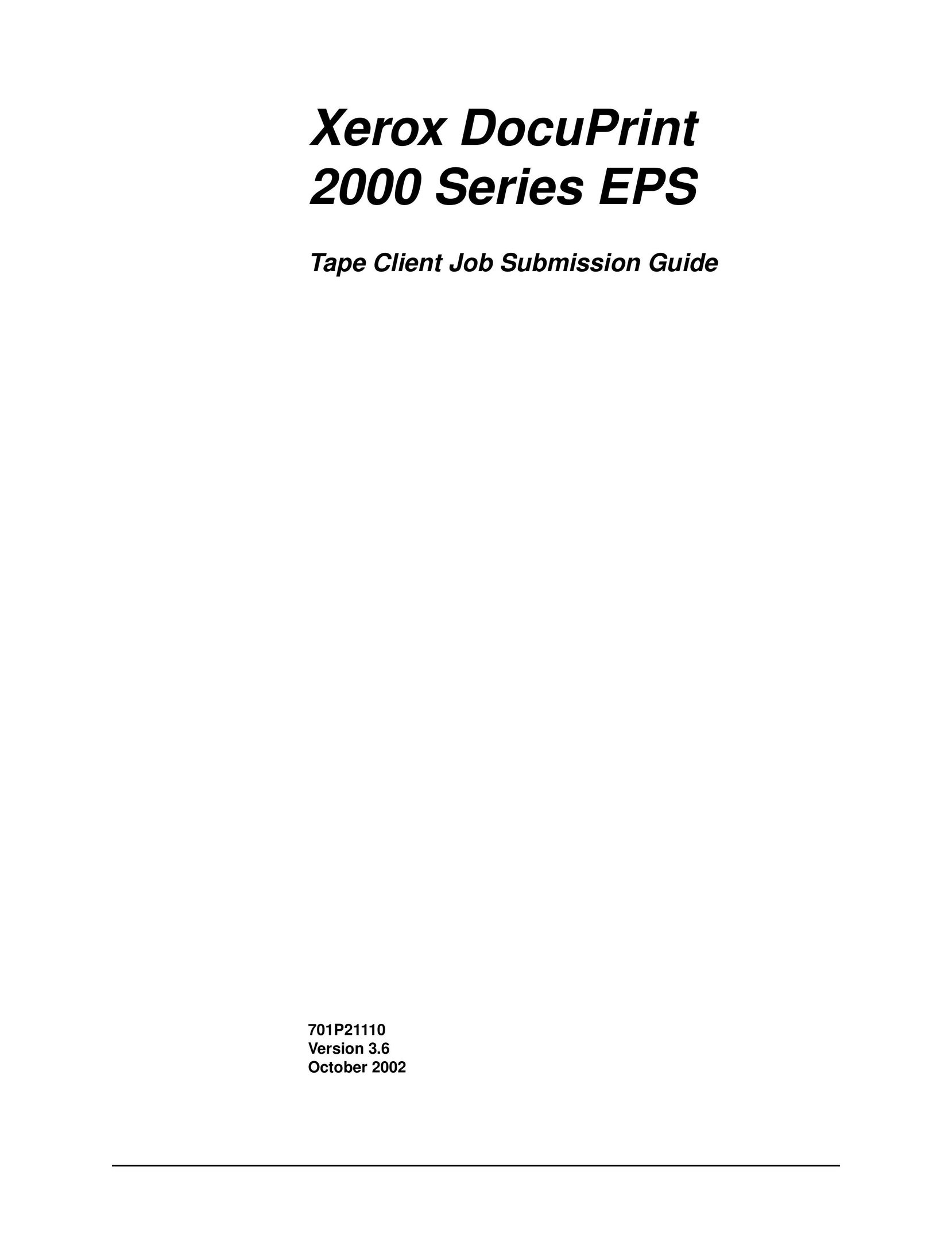Xerox 2000 SERIES EPS Printer User Manual