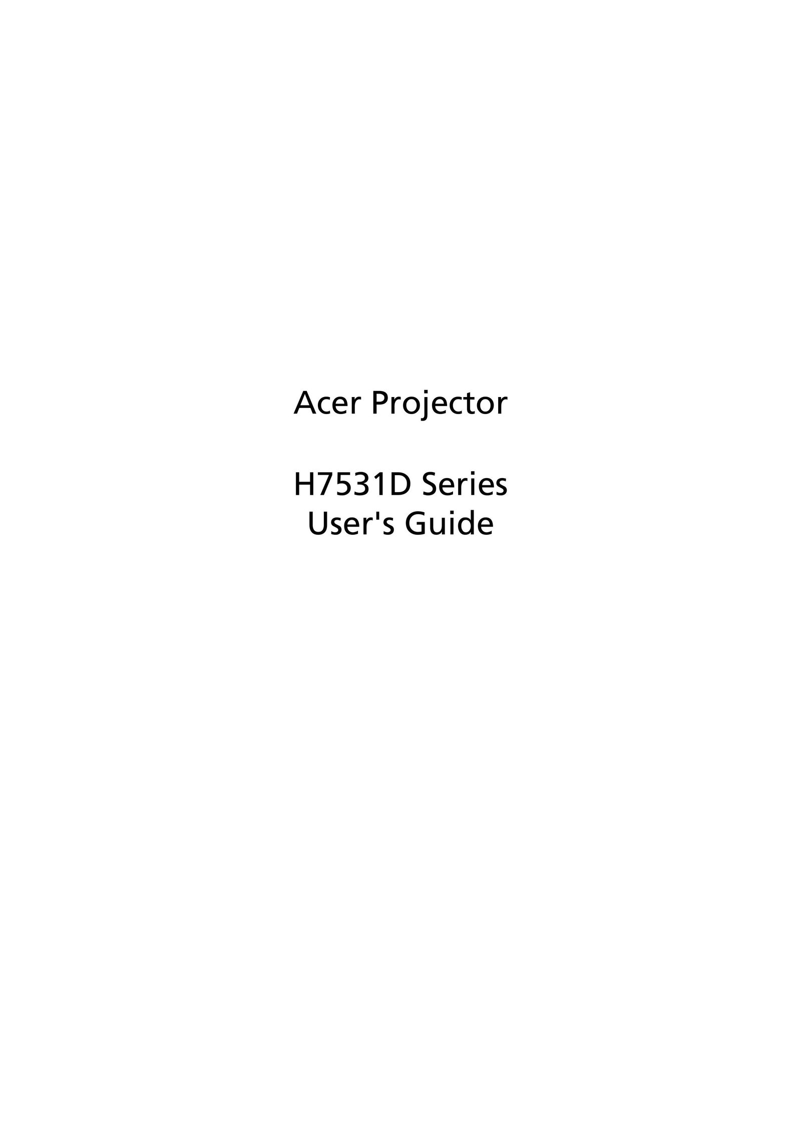 Acer H7531D Projector User Manual