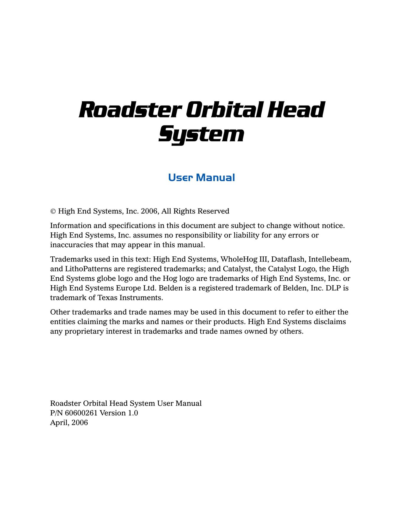 High End Systems Roadster Orbital Head System Projector User Manual