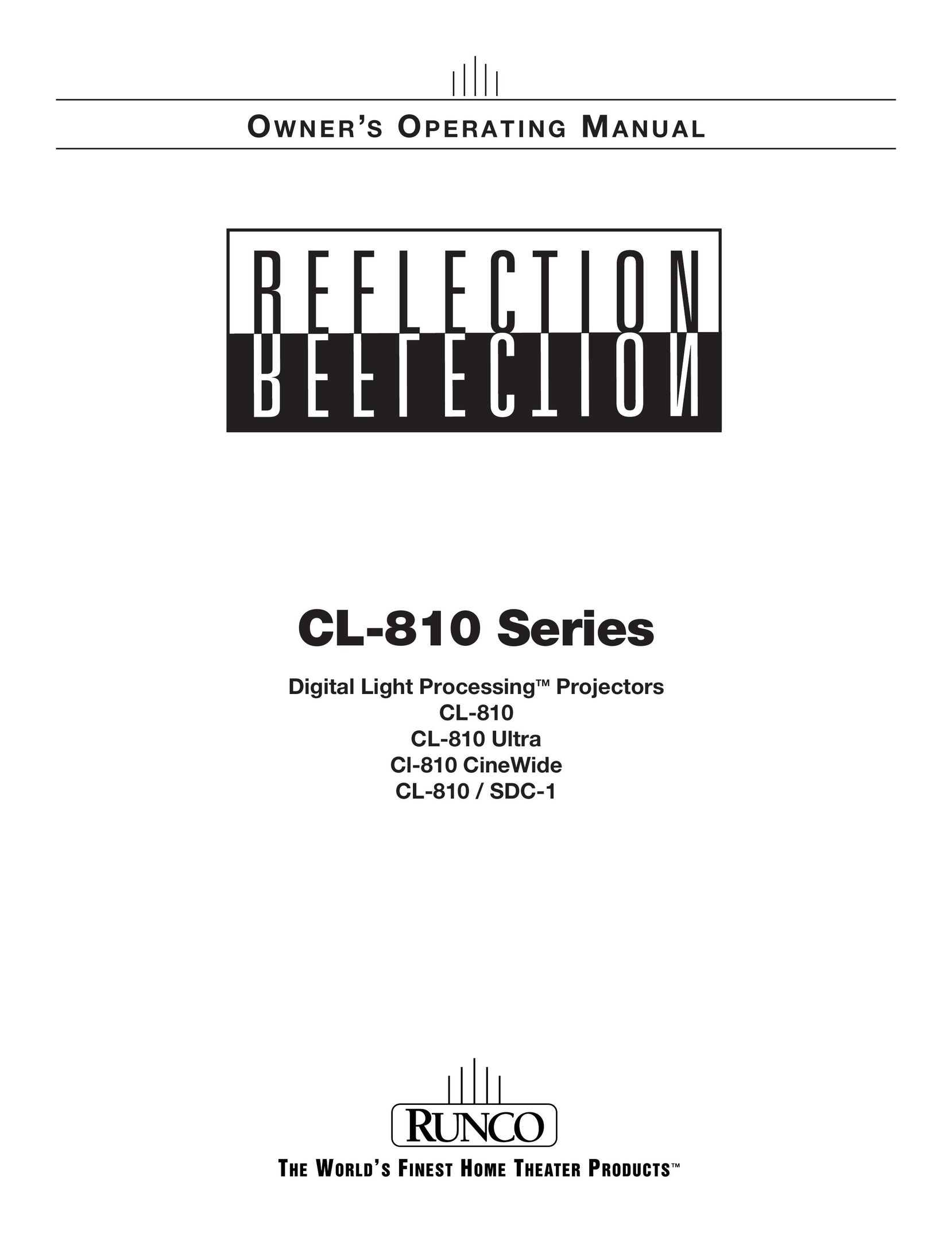 Runco CL-810 CL-810 Ultra Cl-810 CineWide CL-810 / SDC-1 Projector User Manual