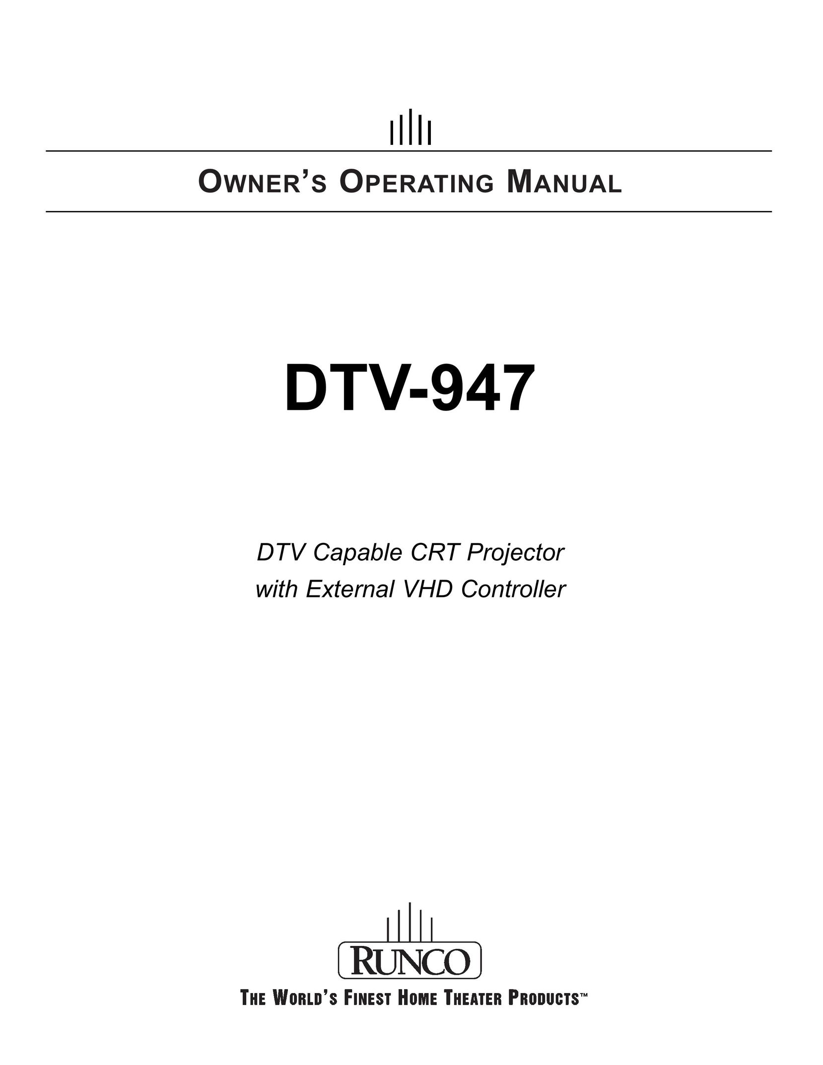 Runco DTV-947 Projector User Manual