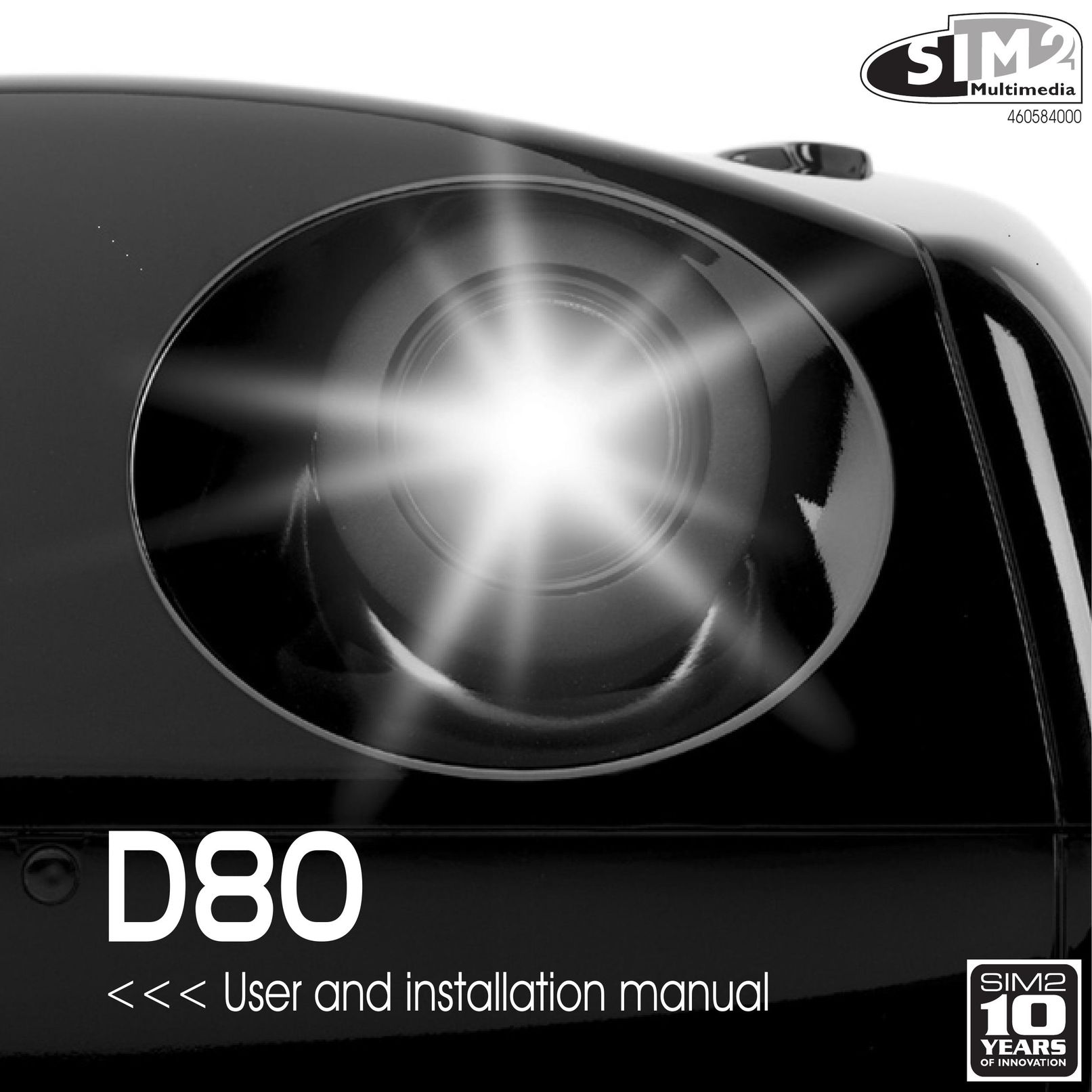 Sim2 Multimedia D80 Projector User Manual