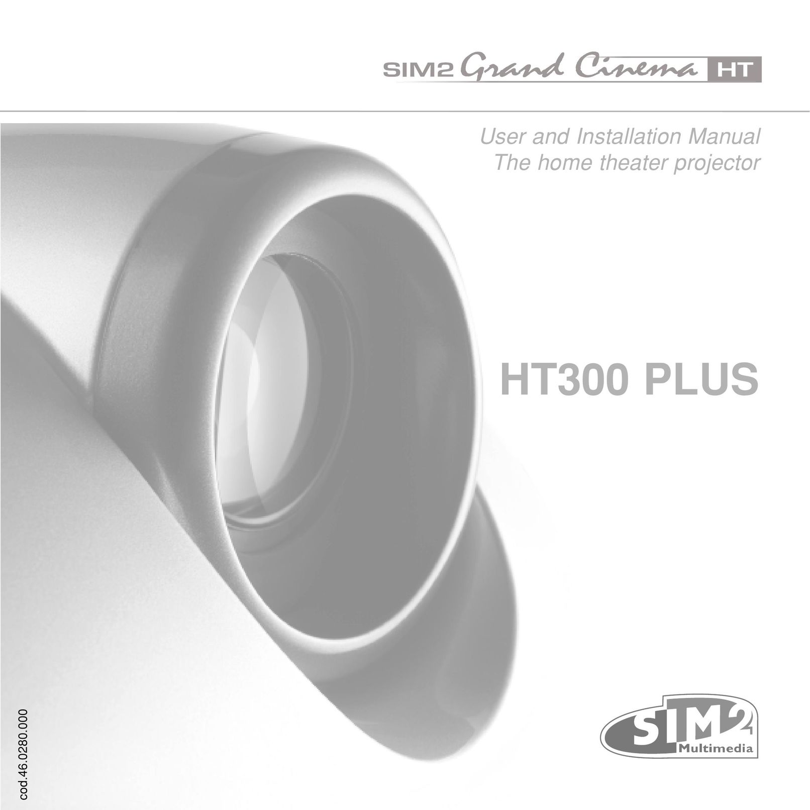 Sim2 Multimedia HT300 PLUS Projector User Manual