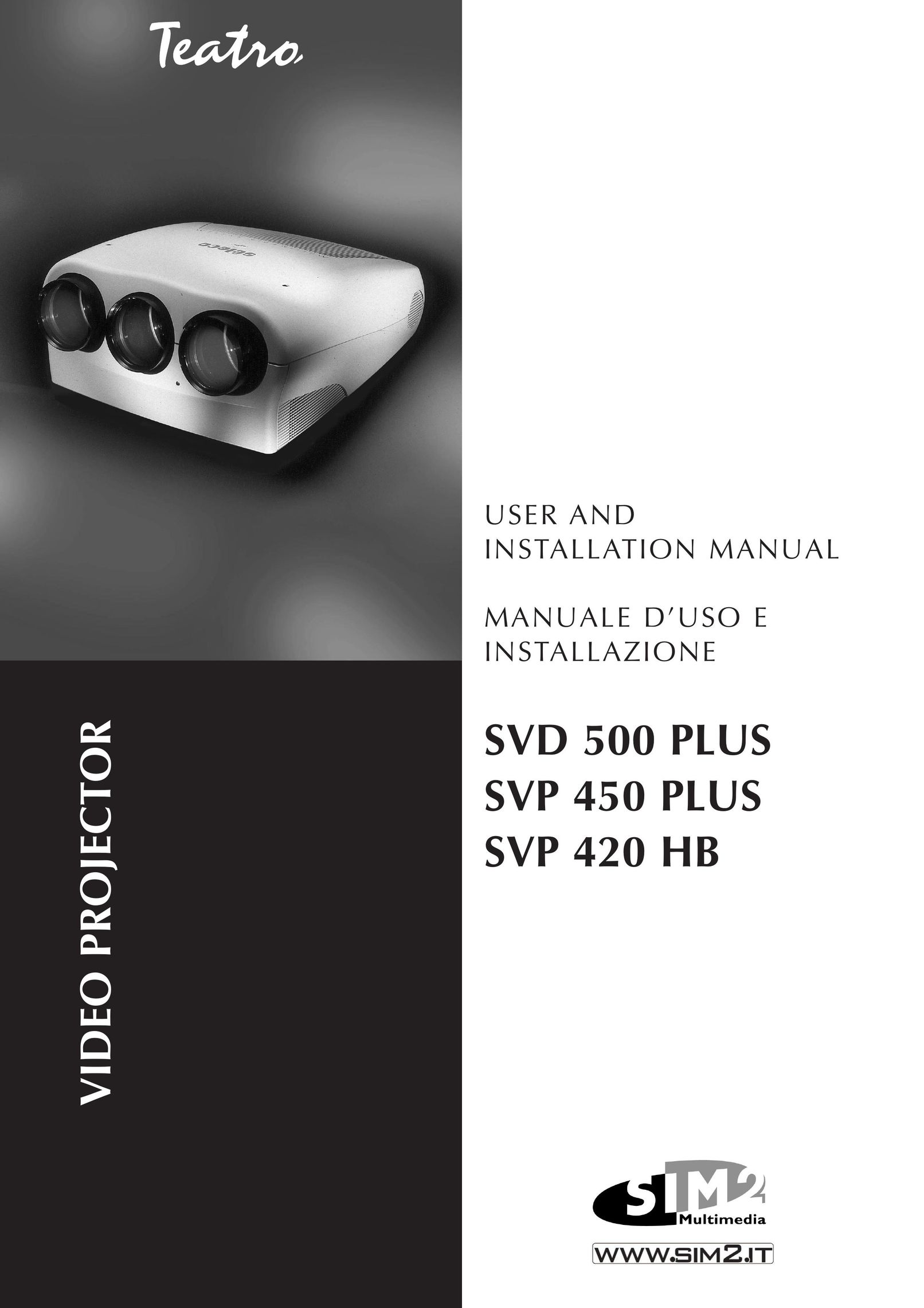Sim2 Multimedia SVD 500 PLUS Projector User Manual