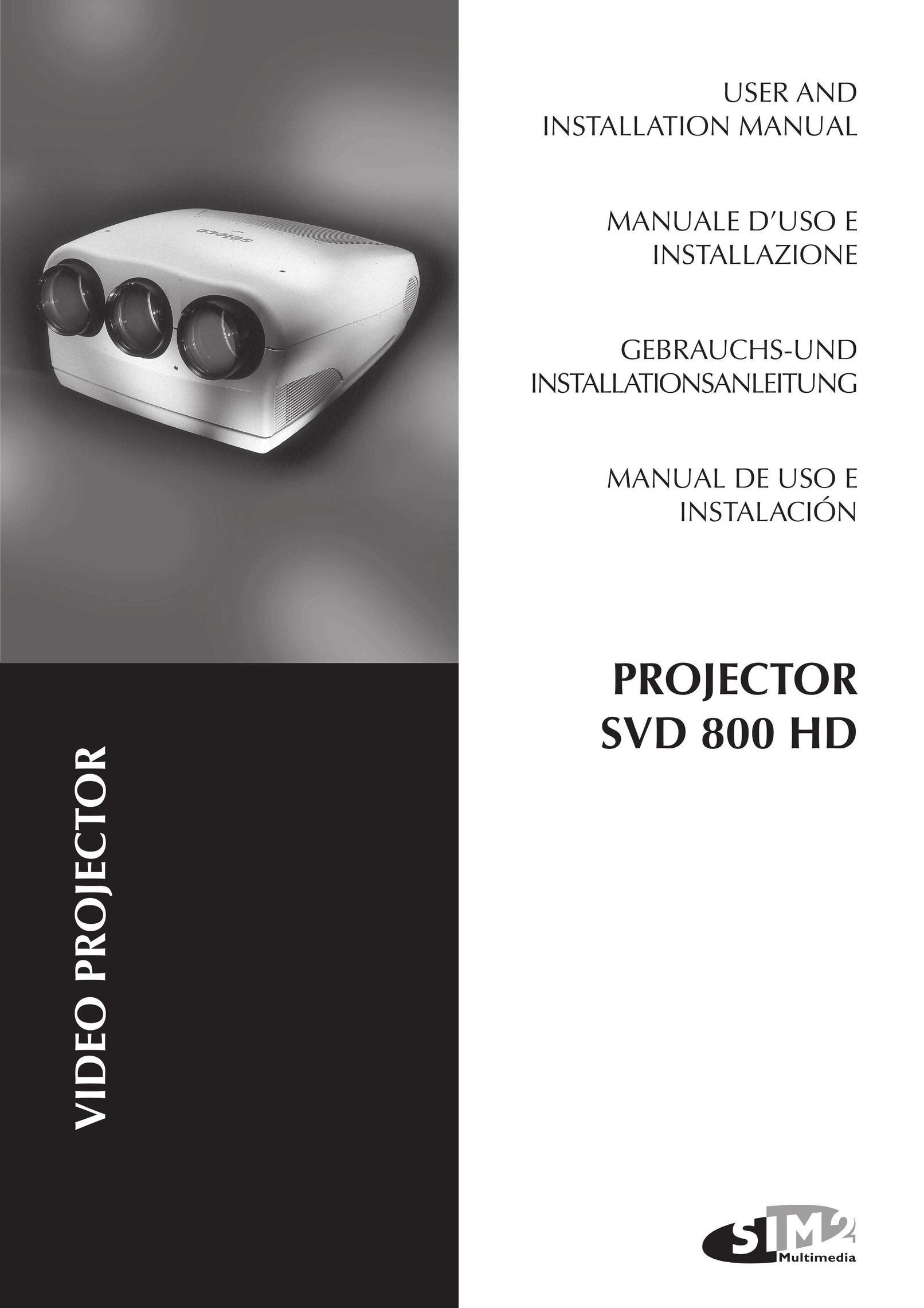 Sim2 Multimedia SVD 800 HD Projector User Manual