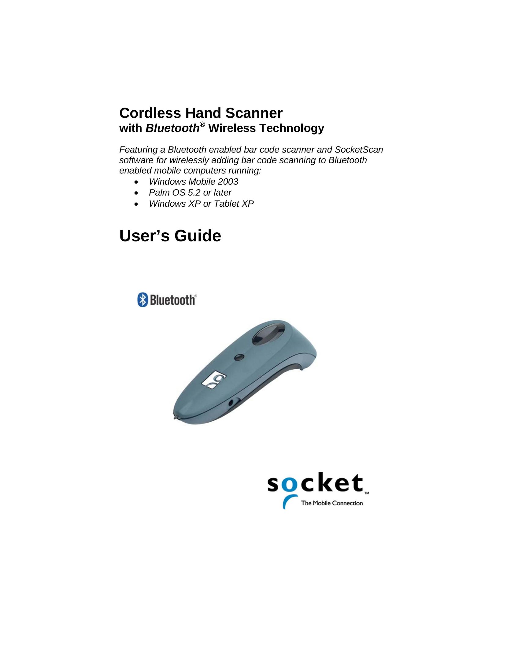 Socket Mobile Cordless Hand Scanner Scanner User Manual