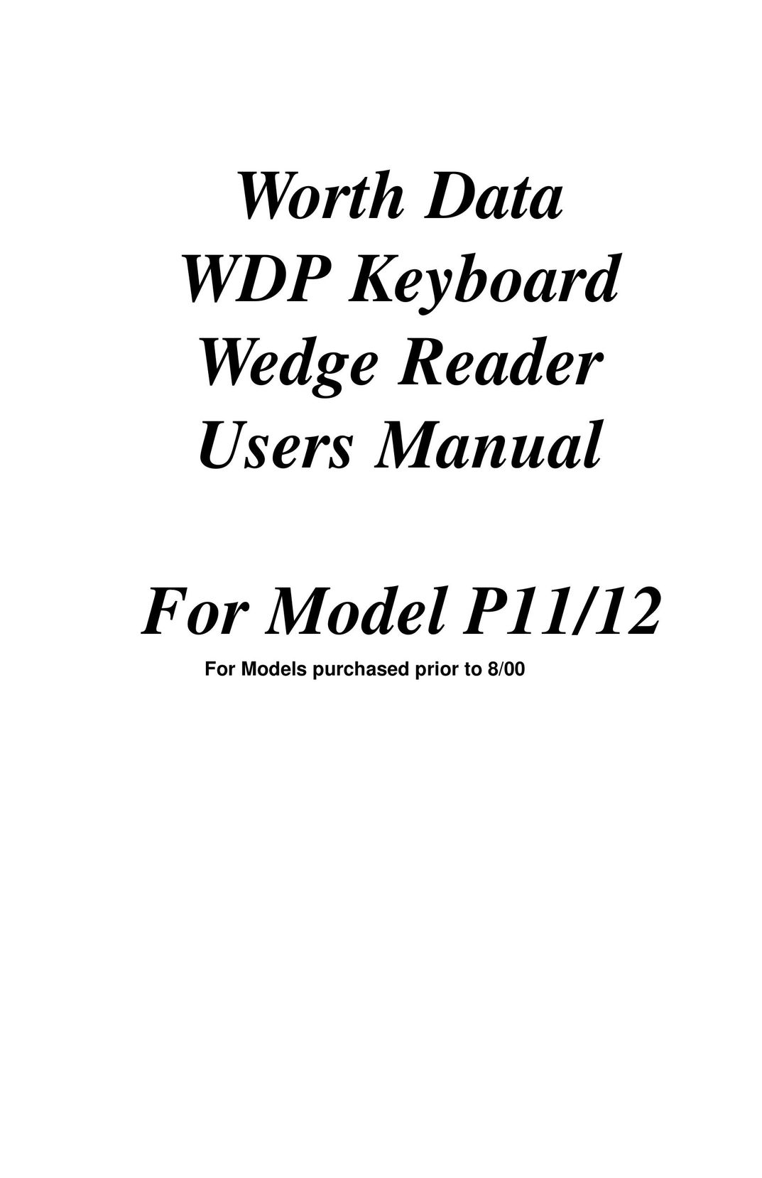 Worth Data P11/12 Scanner User Manual